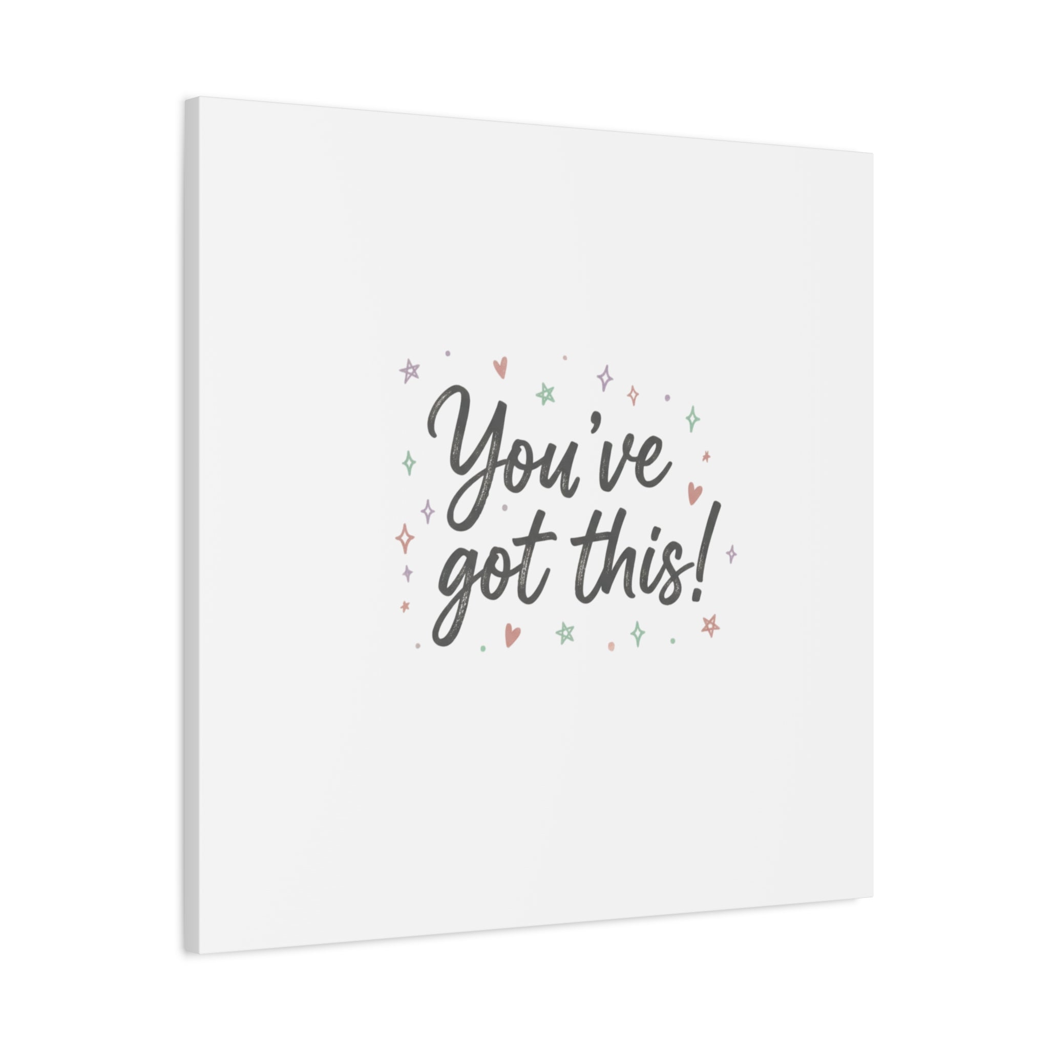 You've Got This Canvas, hand lettering messy script, pastel doodle wall art