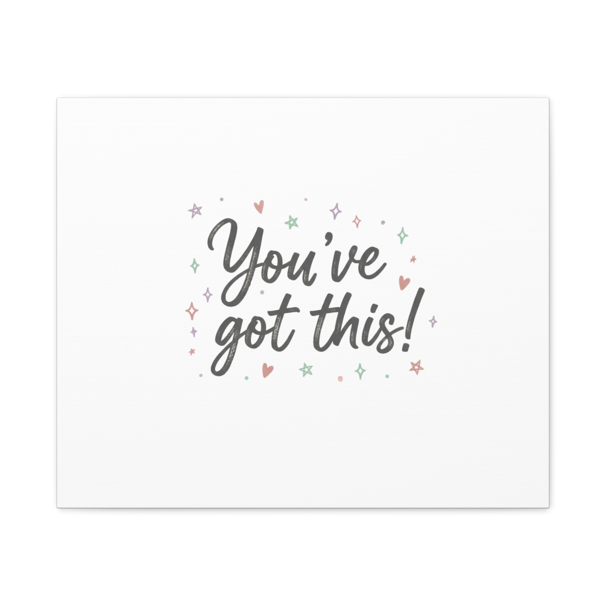 You've Got This Canvas, hand lettering messy script, pastel doodle wall art