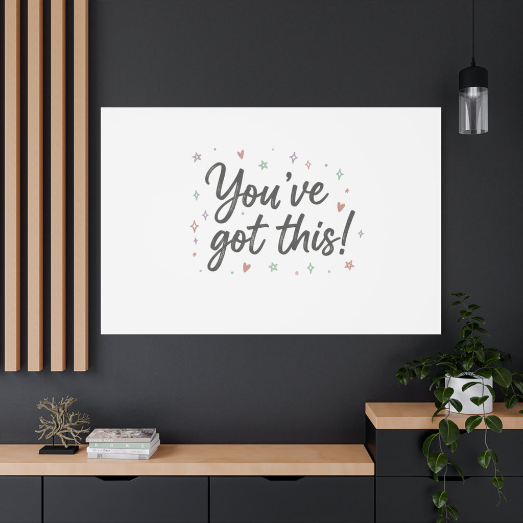 You've Got This Canvas, hand lettering messy script, pastel doodle wall art