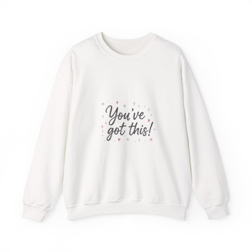 You’ve Got This Crewneck Sweatshirt | messy script design, hand lettering shirt