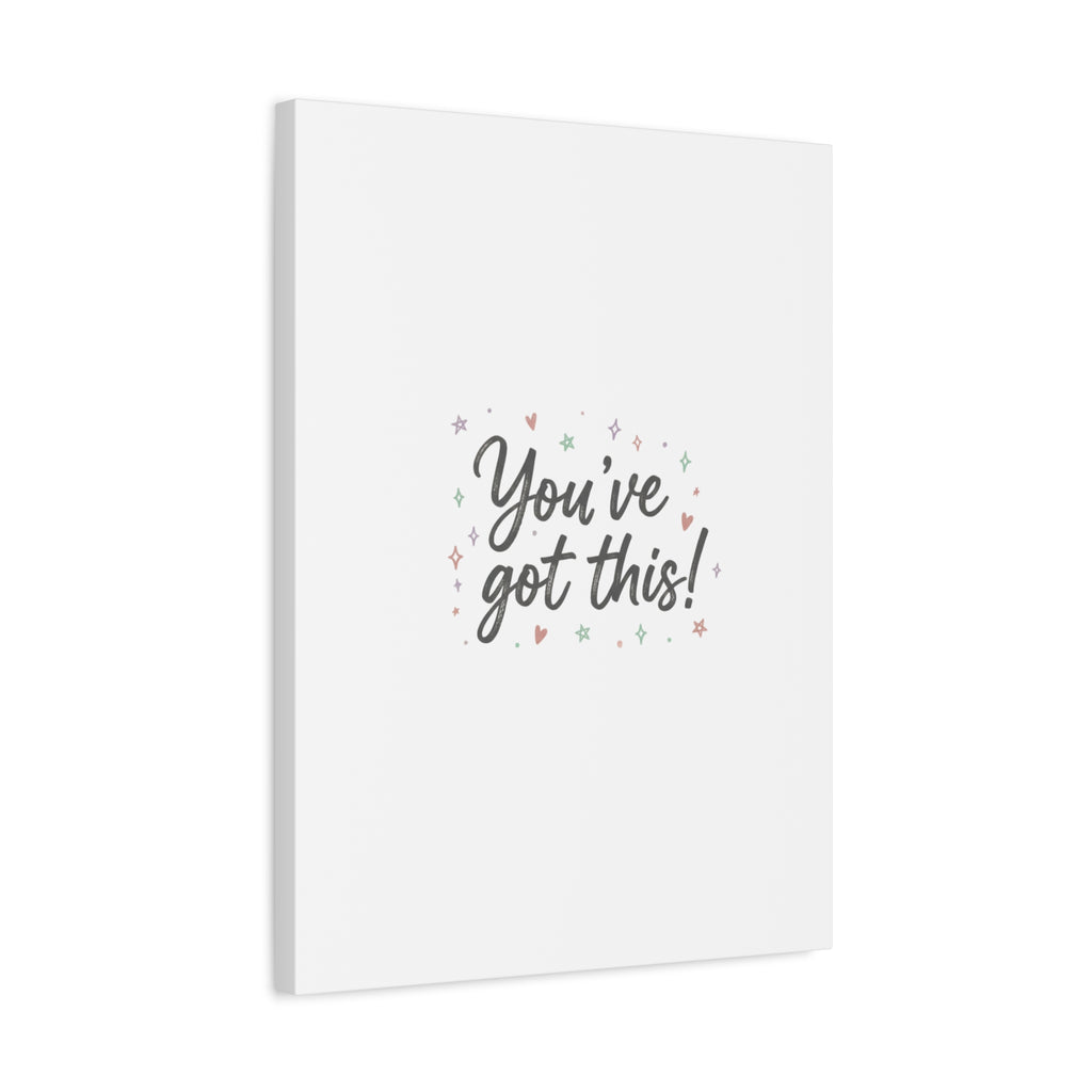 You've Got This Canvas, hand lettering messy script, pastel doodle wall art