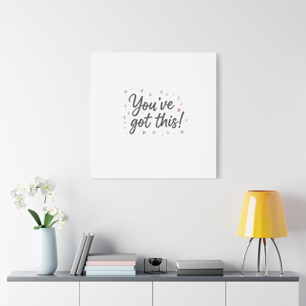 You've Got This Canvas, hand lettering messy script, pastel doodle wall art