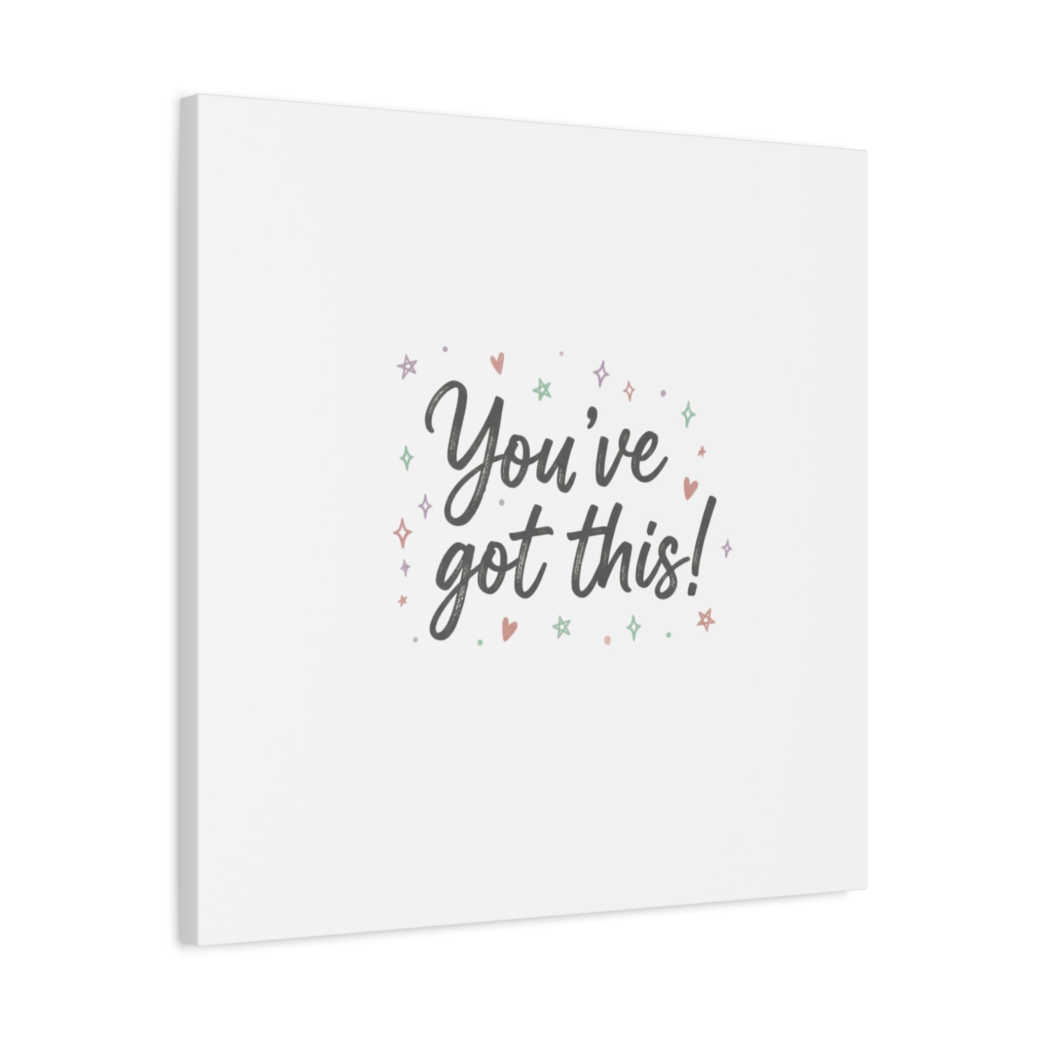 You've Got This Canvas, hand lettering messy script, pastel doodle wall art