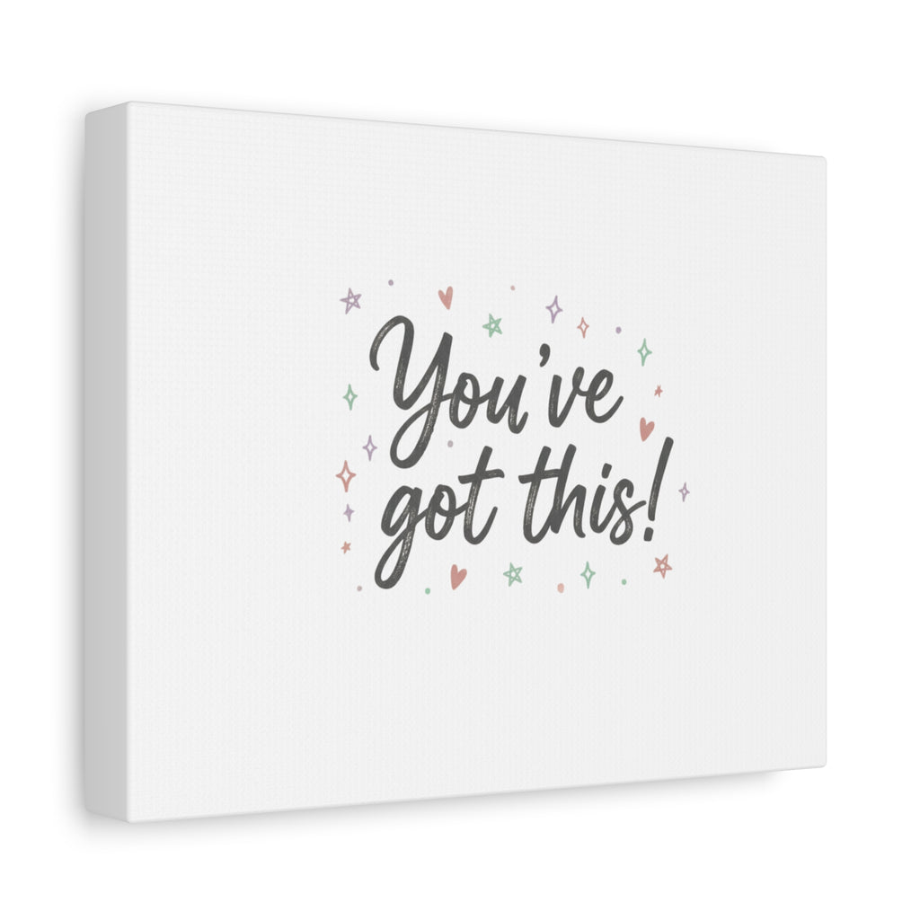 You've Got This Canvas, hand lettering messy script, pastel doodle wall art