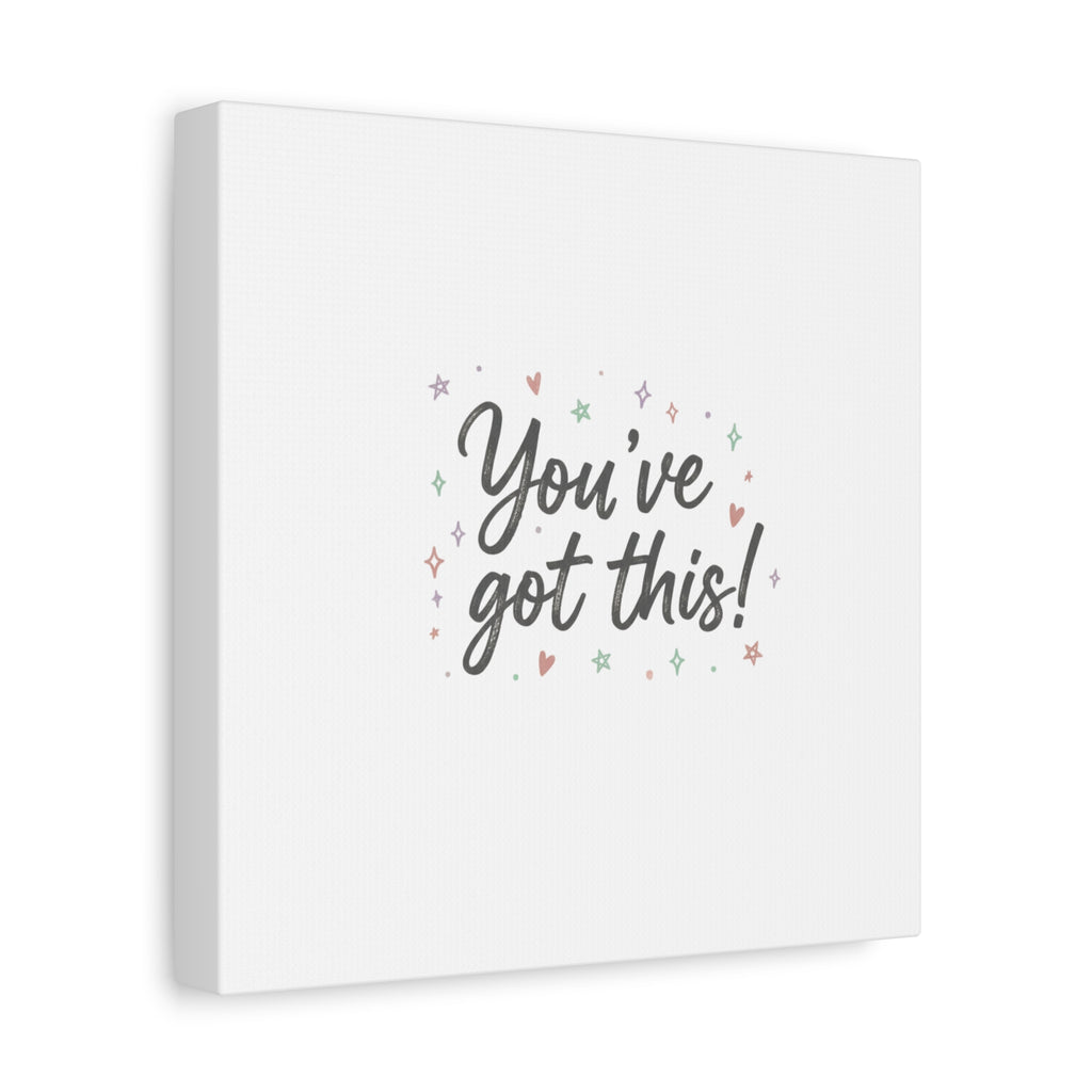 You've Got This Canvas, hand lettering messy script, pastel doodle wall art