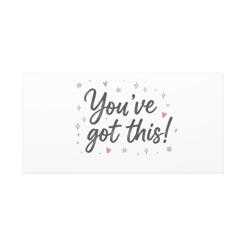 You've Got This Canvas, hand lettering messy script, pastel doodle wall art