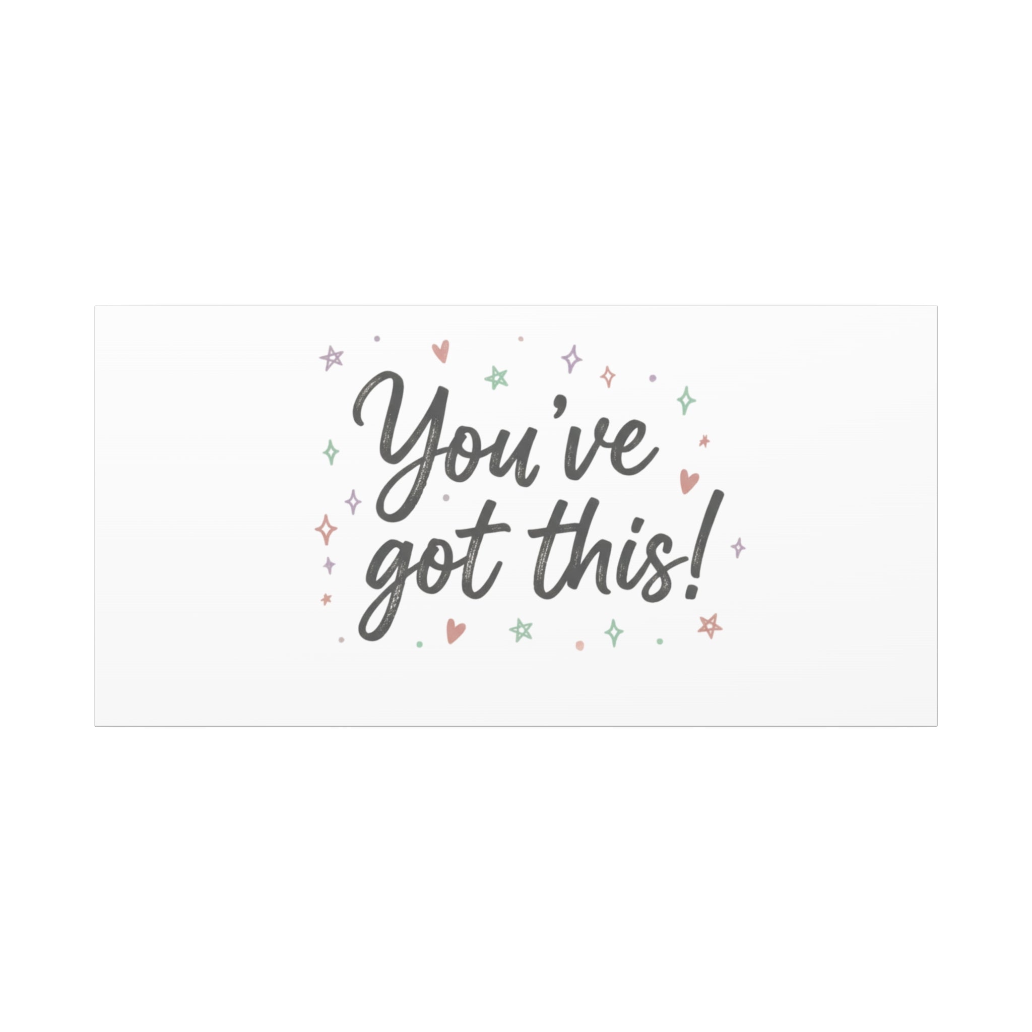 You've Got This Canvas, hand lettering messy script, pastel doodle wall art
