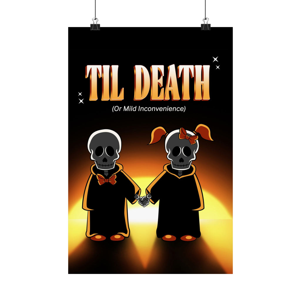 Til Death...or Mild Inconvenience Matte Poster — Cute Skeleton Reaper Couple Sunset Art