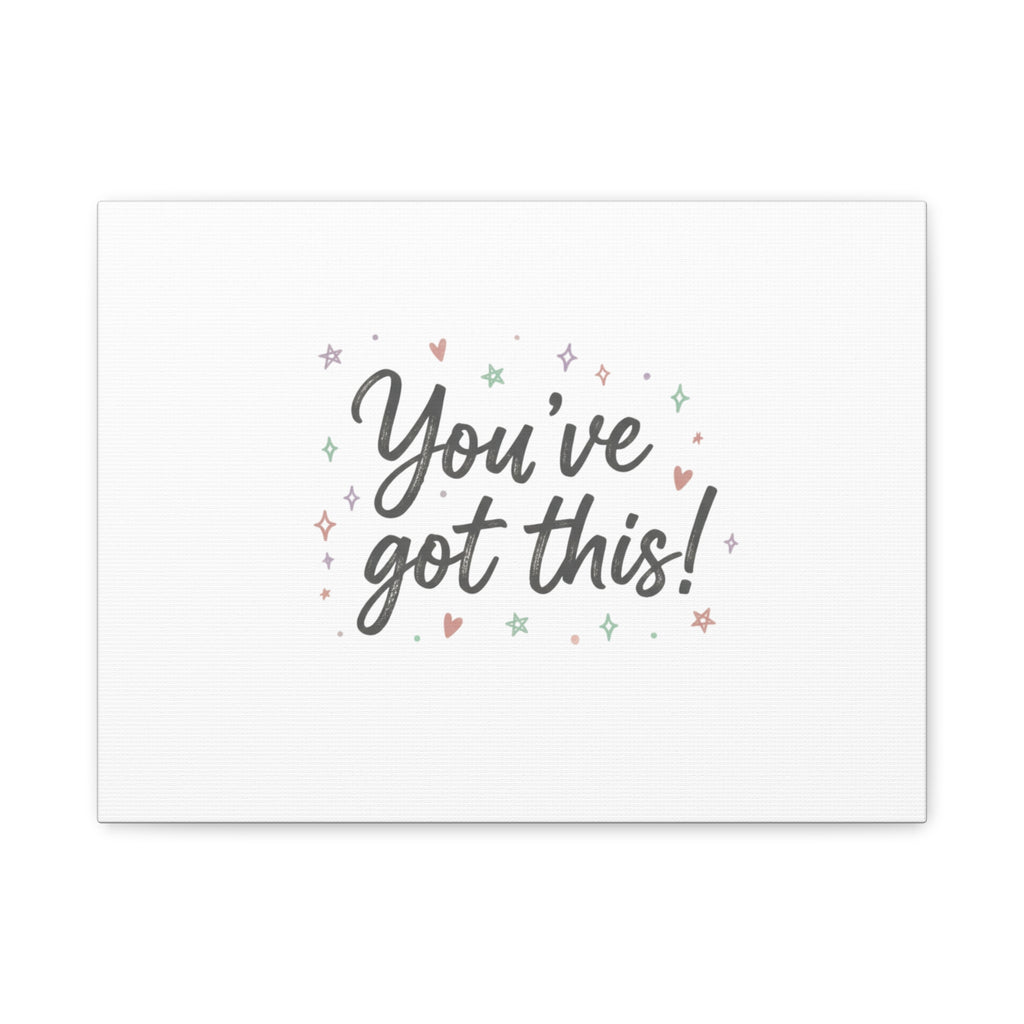 You've Got This Canvas, hand lettering messy script, pastel doodle wall art