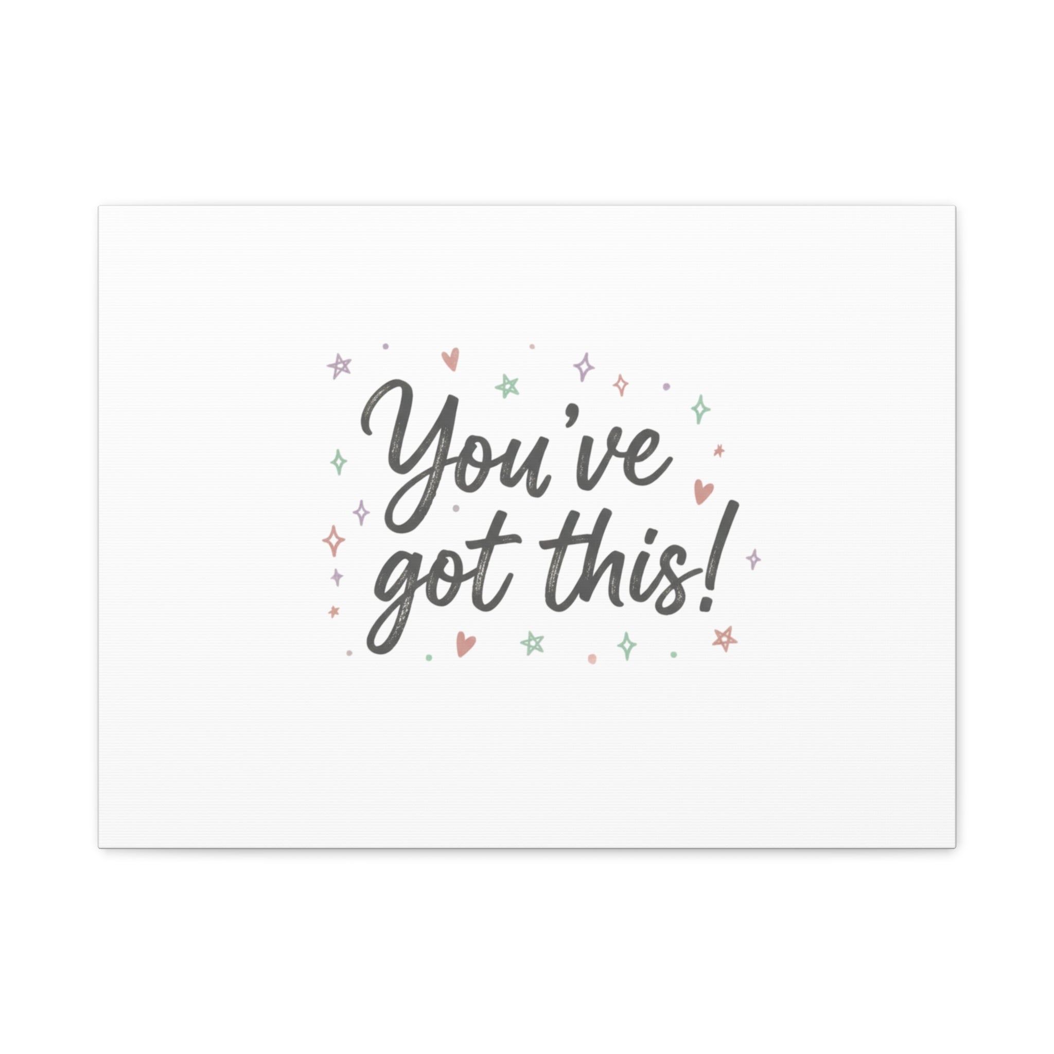 You've Got This Canvas, hand lettering messy script, pastel doodle wall art