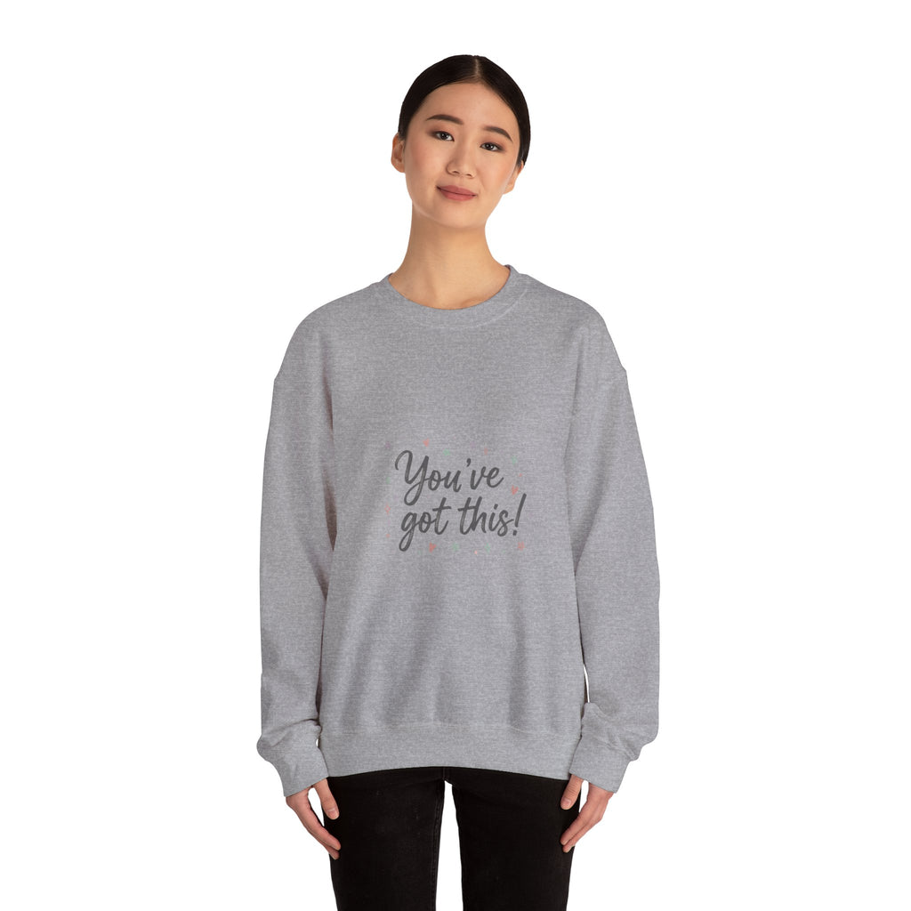 You’ve Got This Crewneck Sweatshirt | messy script design, hand lettering shirt