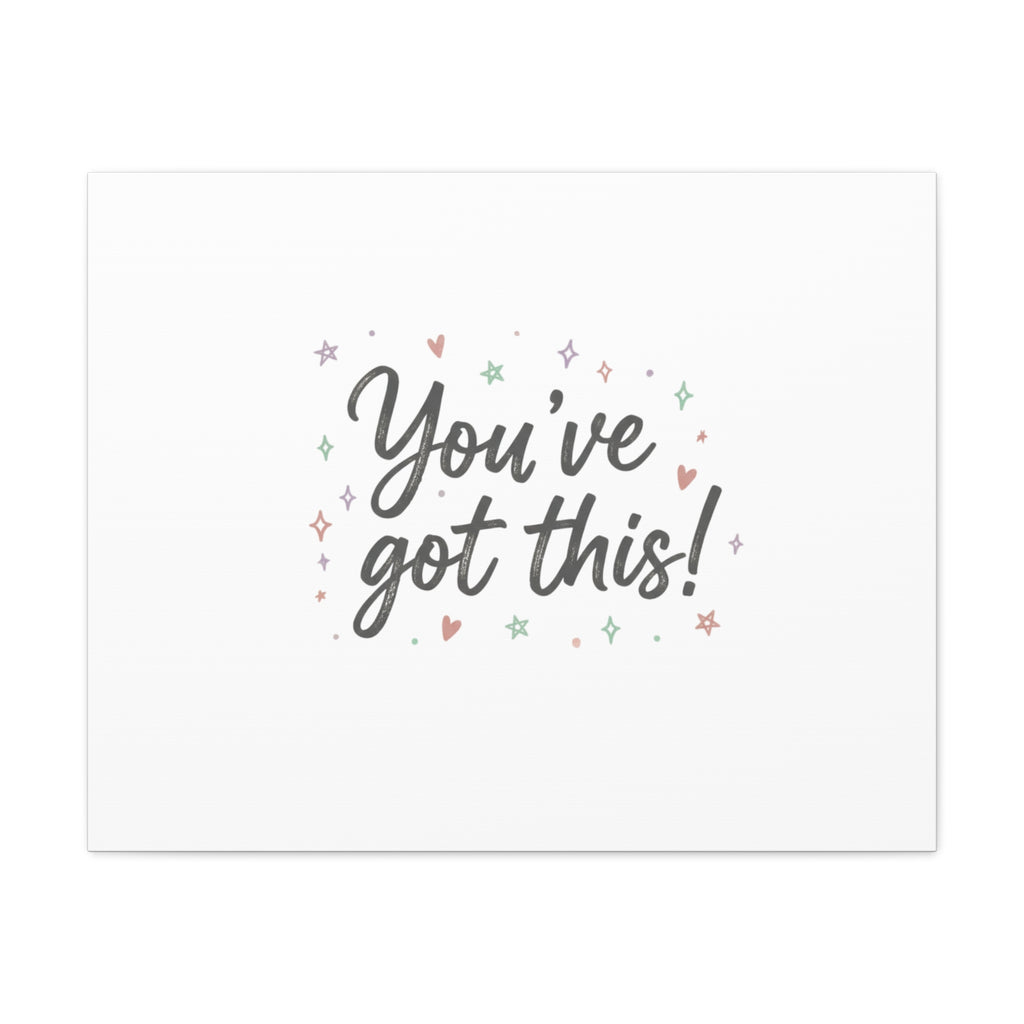 You've Got This Canvas, hand lettering messy script, pastel doodle wall art