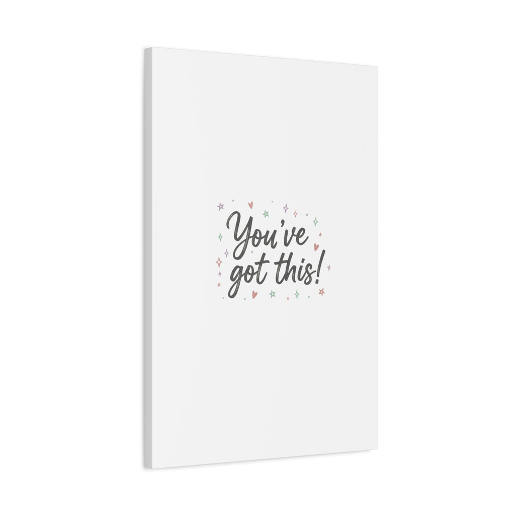 You've Got This Canvas, hand lettering messy script, pastel doodle wall art