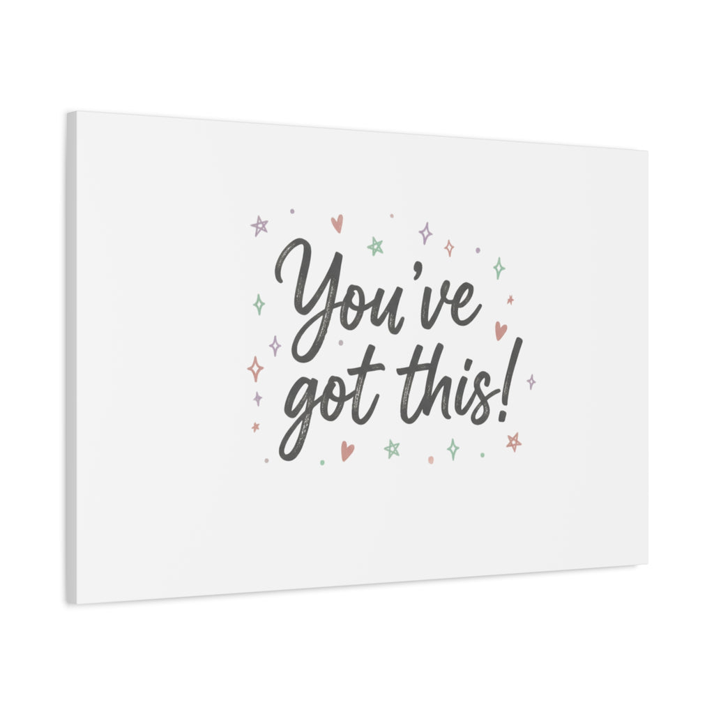 You've Got This Canvas, hand lettering messy script, pastel doodle wall art