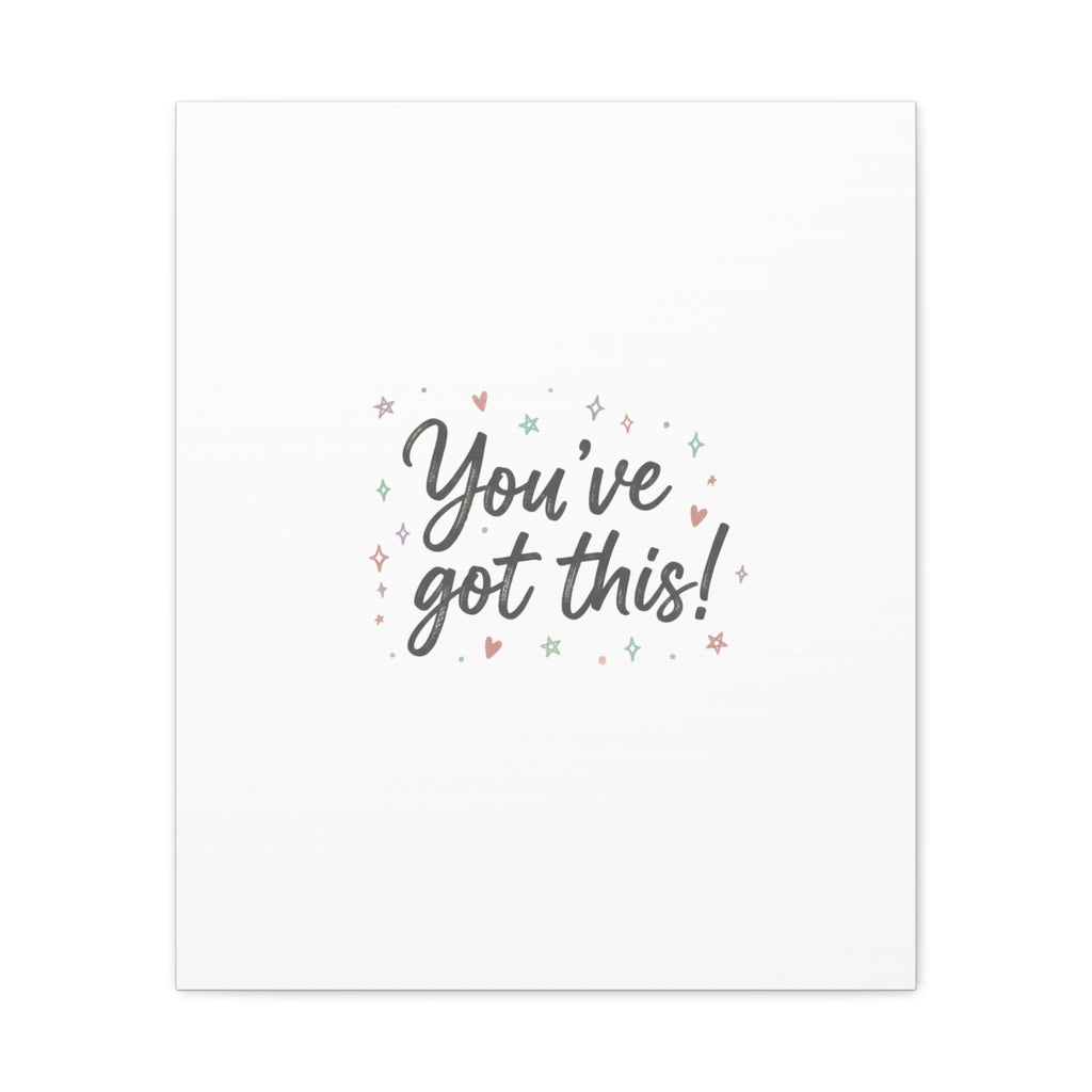 You've Got This Canvas, hand lettering messy script, pastel doodle wall art