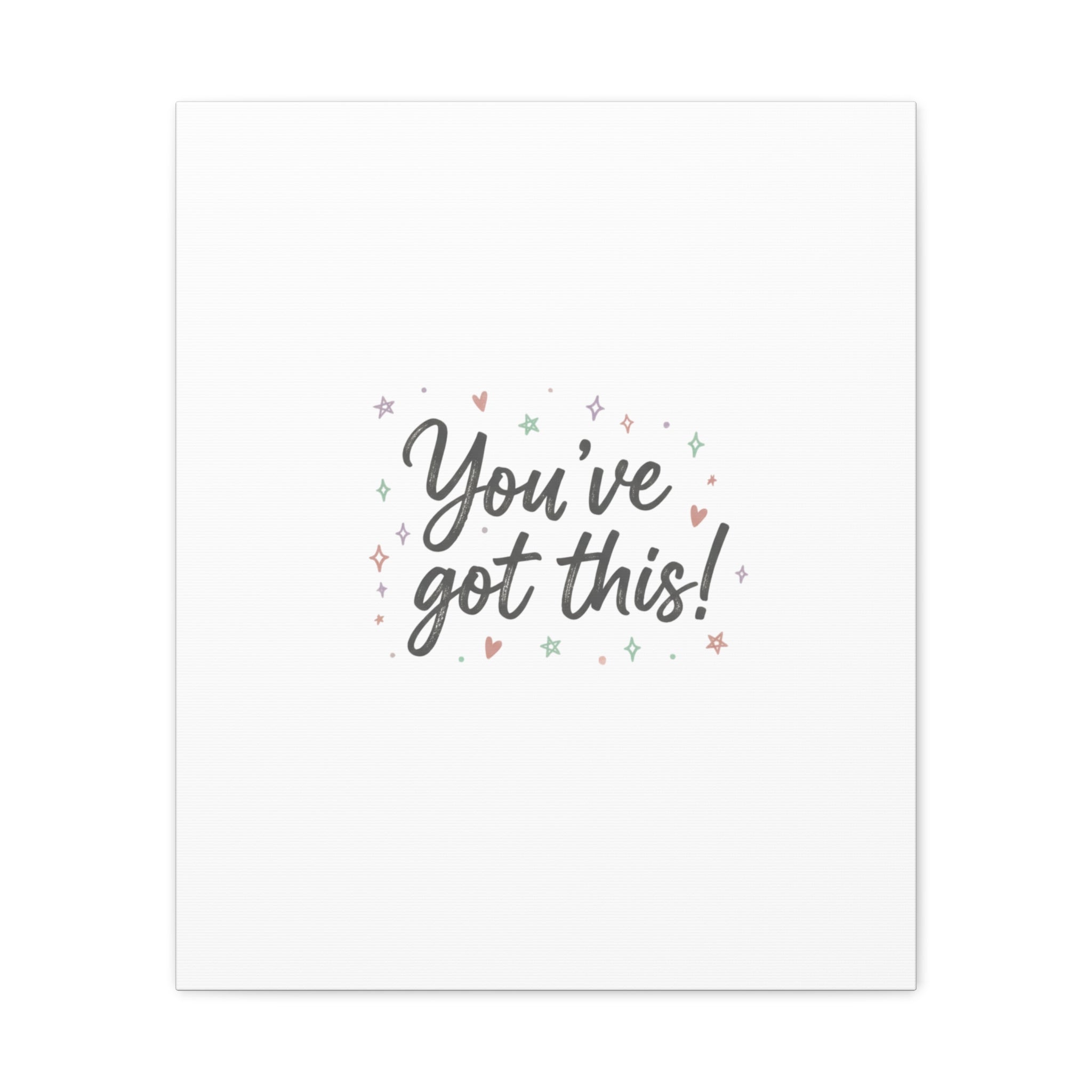 You've Got This Canvas, hand lettering messy script, pastel doodle wall art