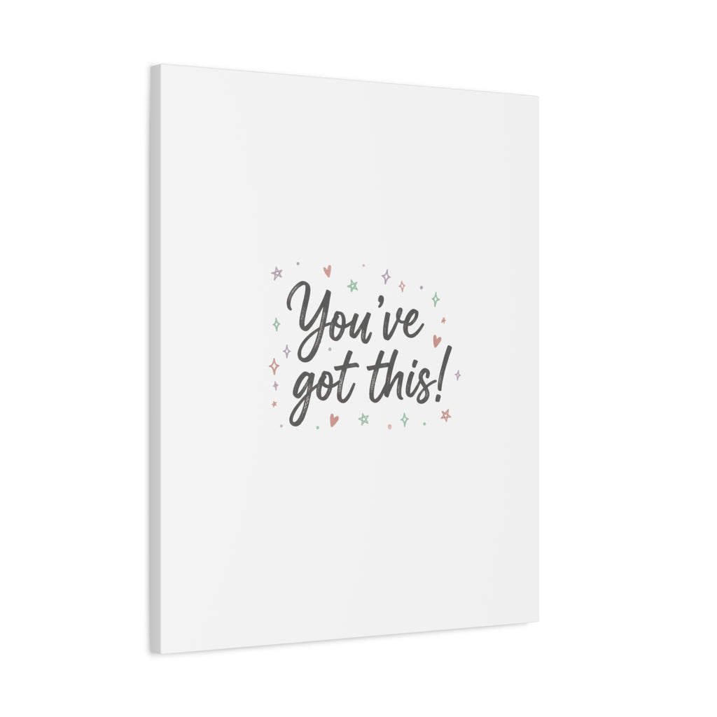 You've Got This Canvas, hand lettering messy script, pastel doodle wall art