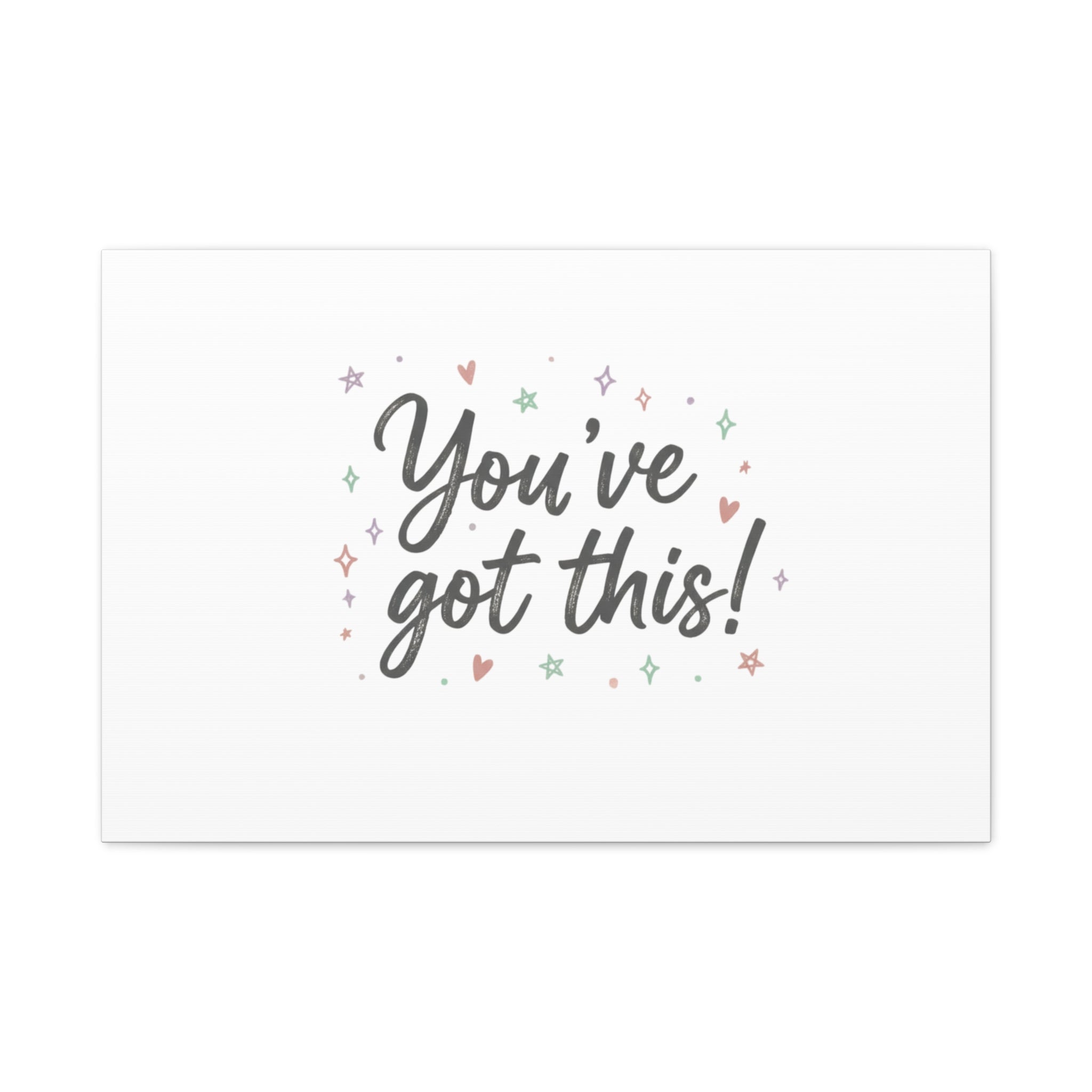 You've Got This Canvas, hand lettering messy script, pastel doodle wall art