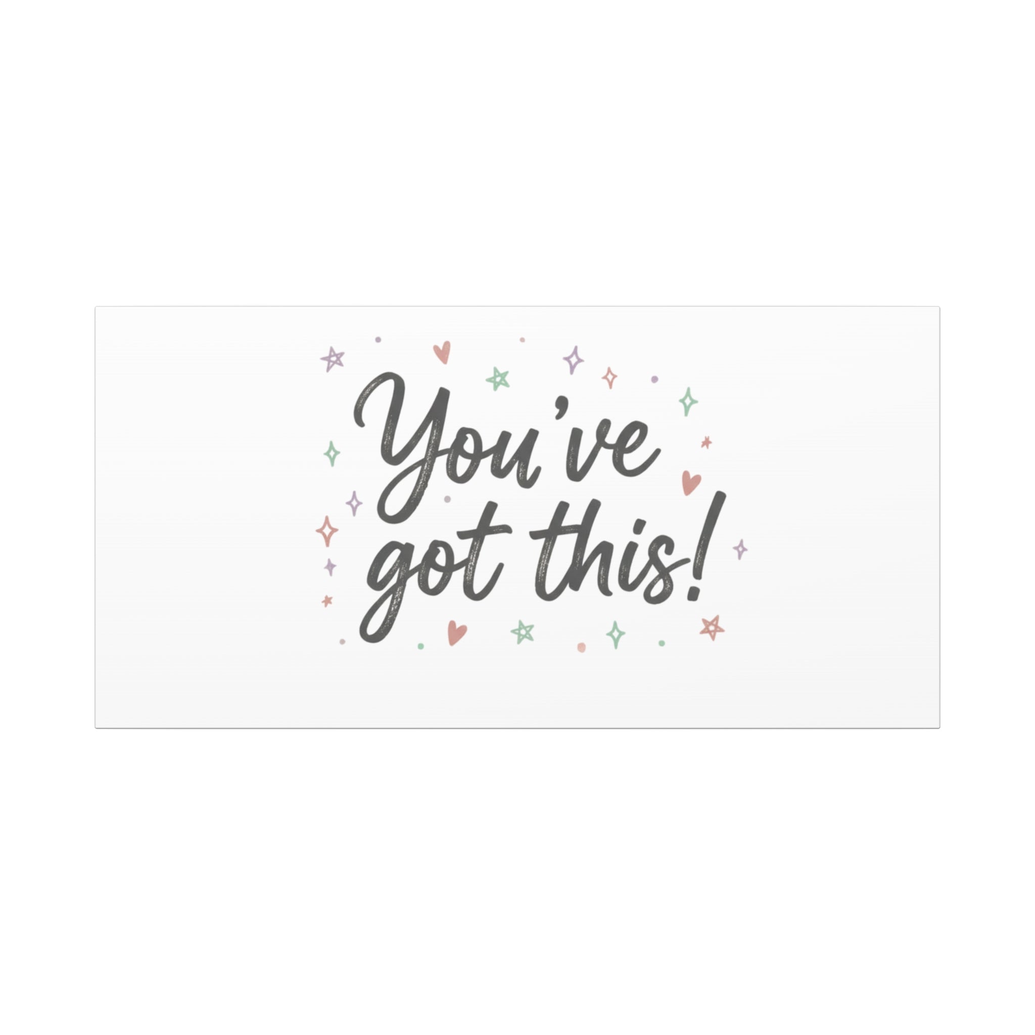 You've Got This Canvas, hand lettering messy script, pastel doodle wall art