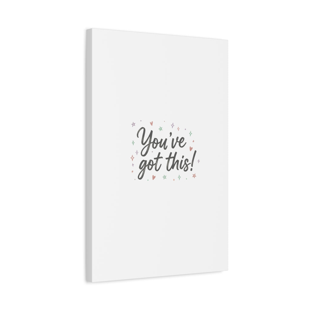 You've Got This Canvas, hand lettering messy script, pastel doodle wall art