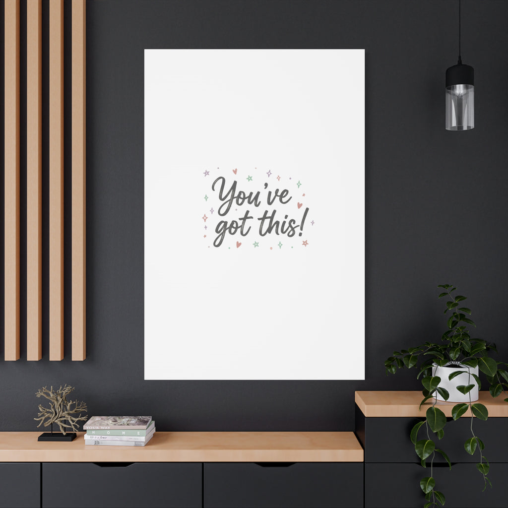 You've Got This Canvas, hand lettering messy script, pastel doodle wall art