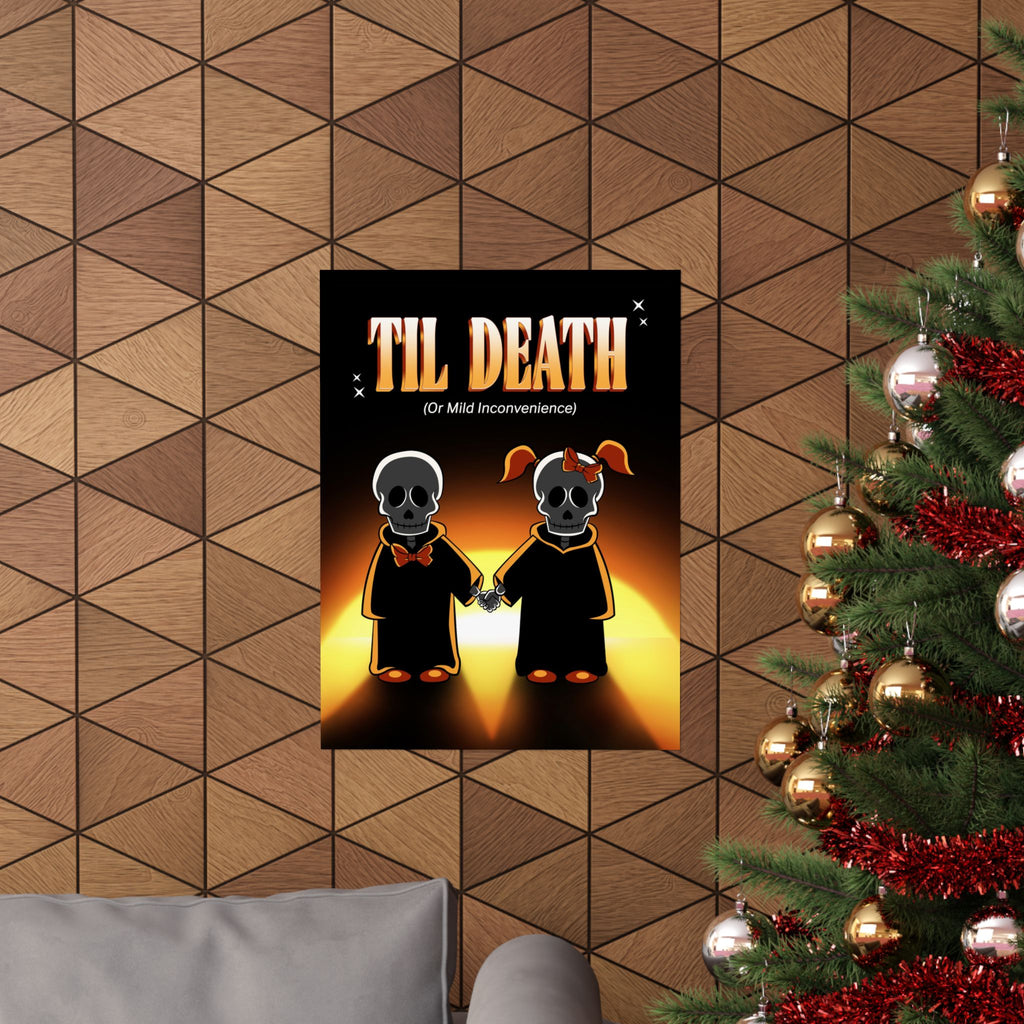 Til Death...or Mild Inconvenience Matte Poster — Cute Skeleton Reaper Couple Sunset Art