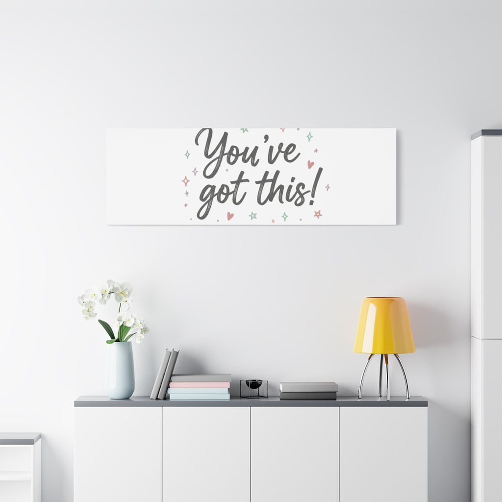 You've Got This Canvas, hand lettering messy script, pastel doodle wall art