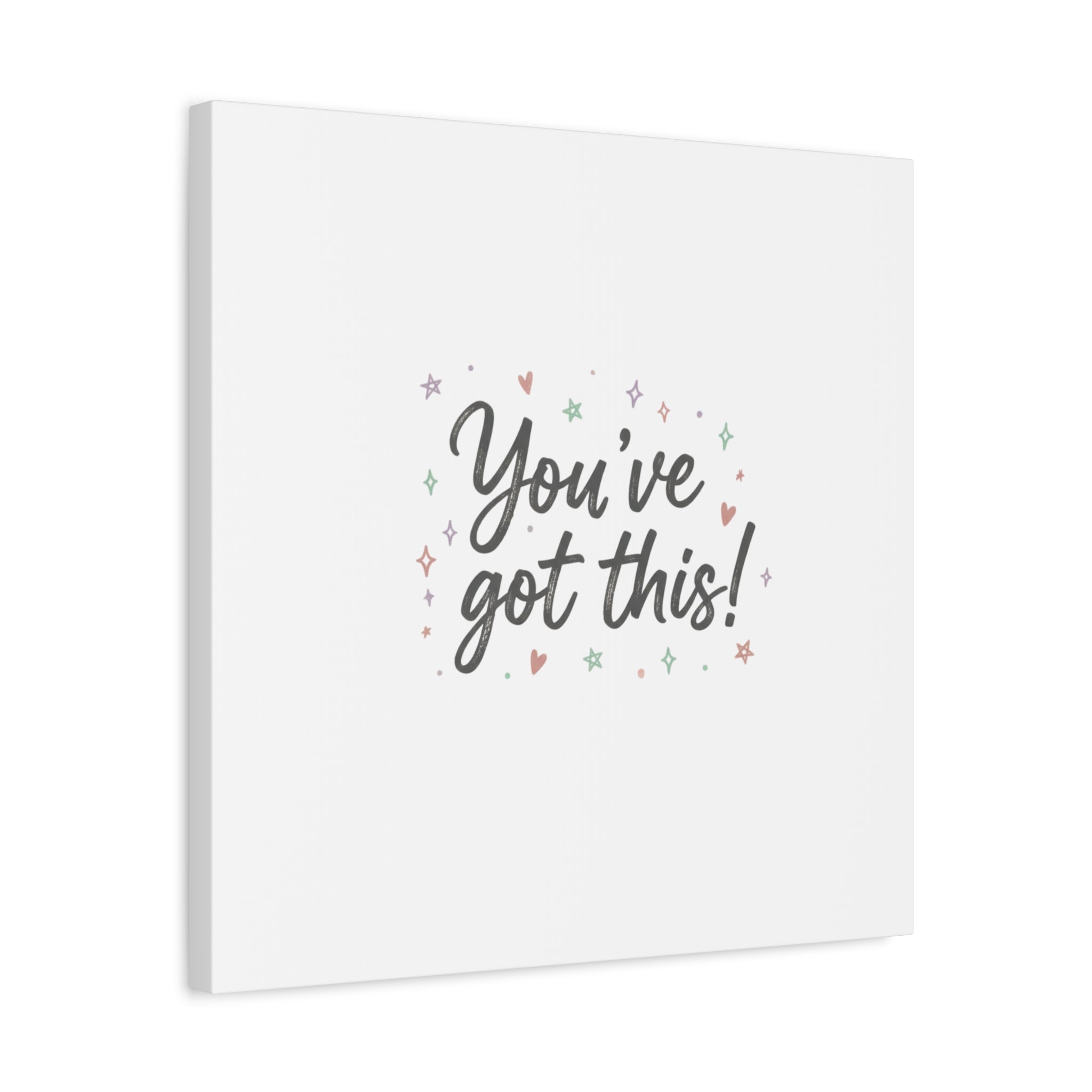 You've Got This Canvas, hand lettering messy script, pastel doodle wall art