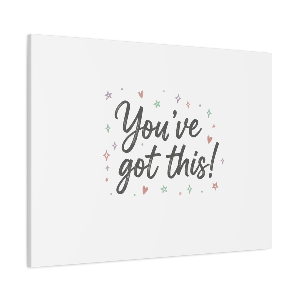 You've Got This Canvas, hand lettering messy script, pastel doodle wall art