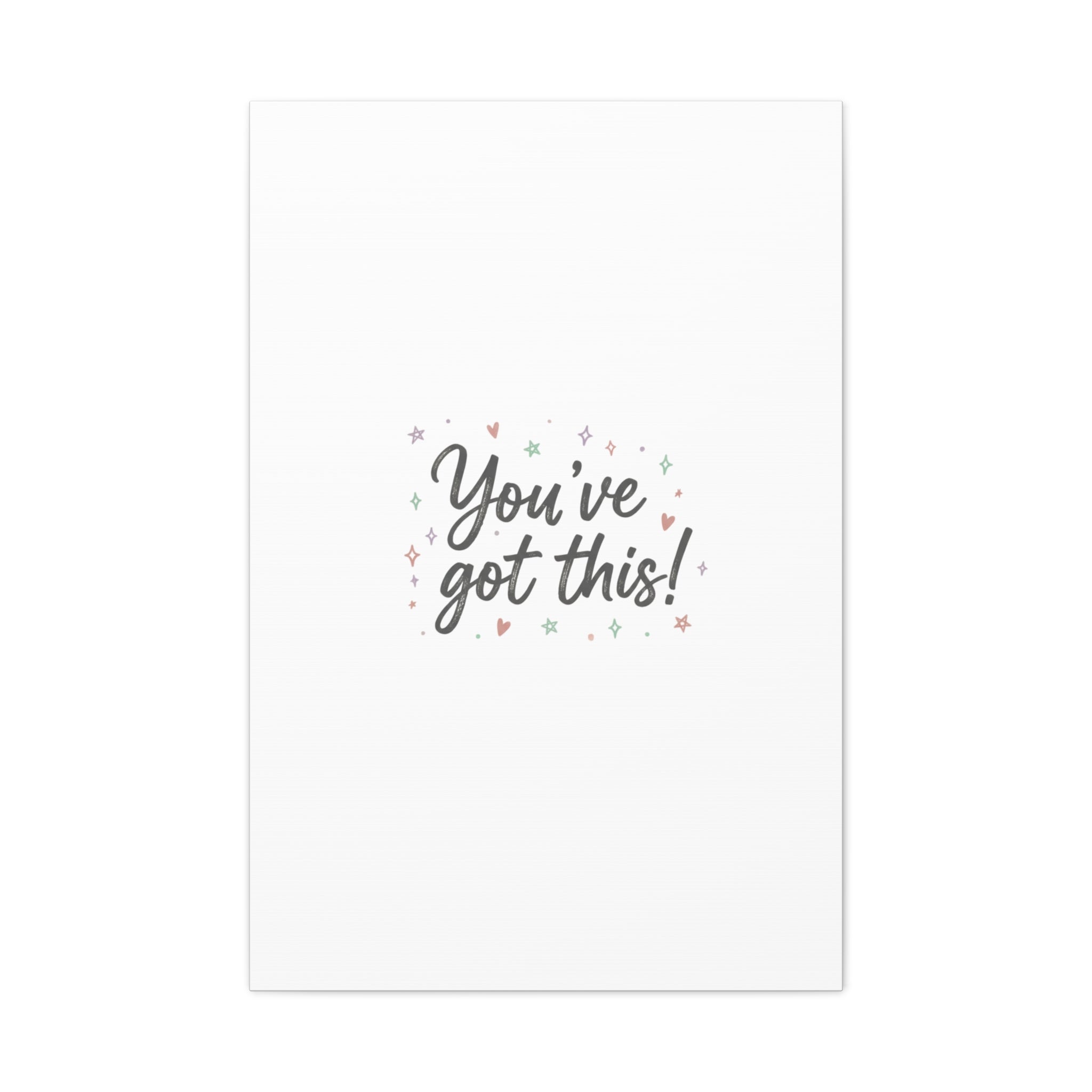 You've Got This Canvas, hand lettering messy script, pastel doodle wall art