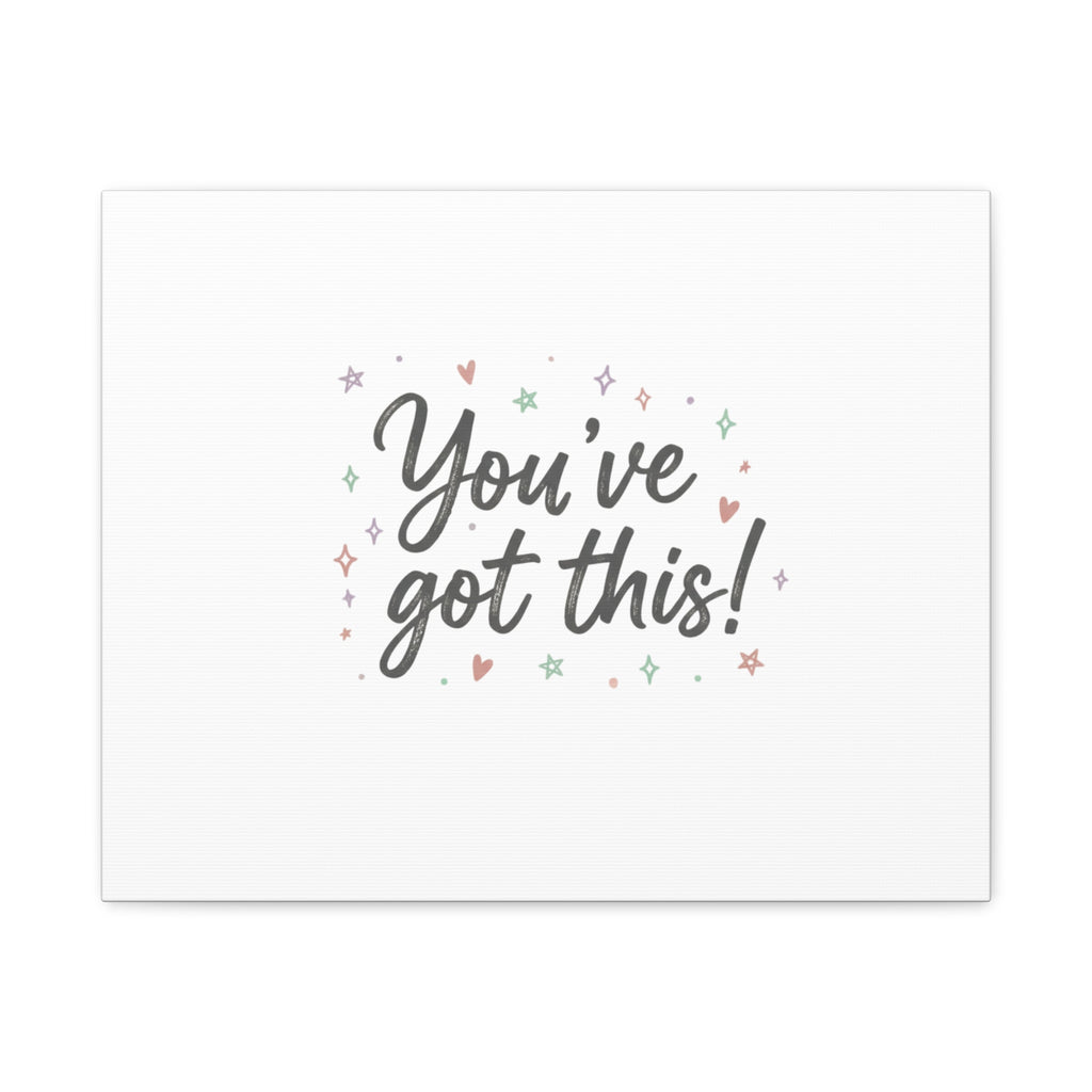 You've Got This Canvas, hand lettering messy script, pastel doodle wall art