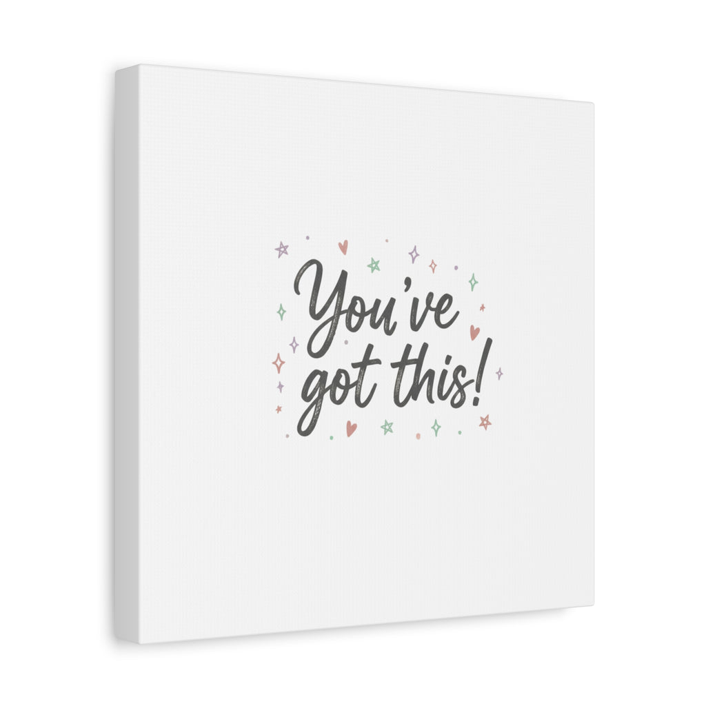 You've Got This Canvas, hand lettering messy script, pastel doodle wall art