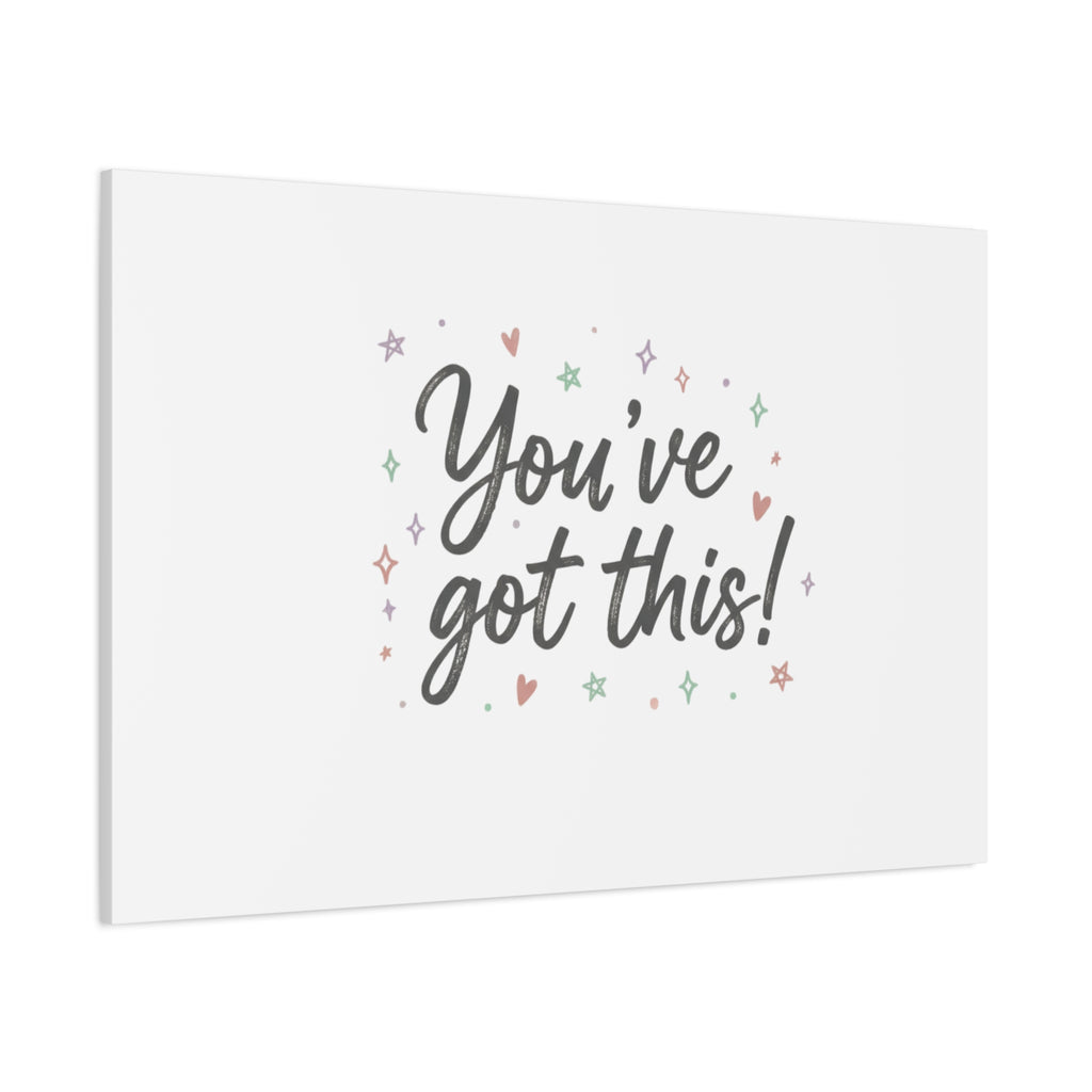 You've Got This Canvas, hand lettering messy script, pastel doodle wall art