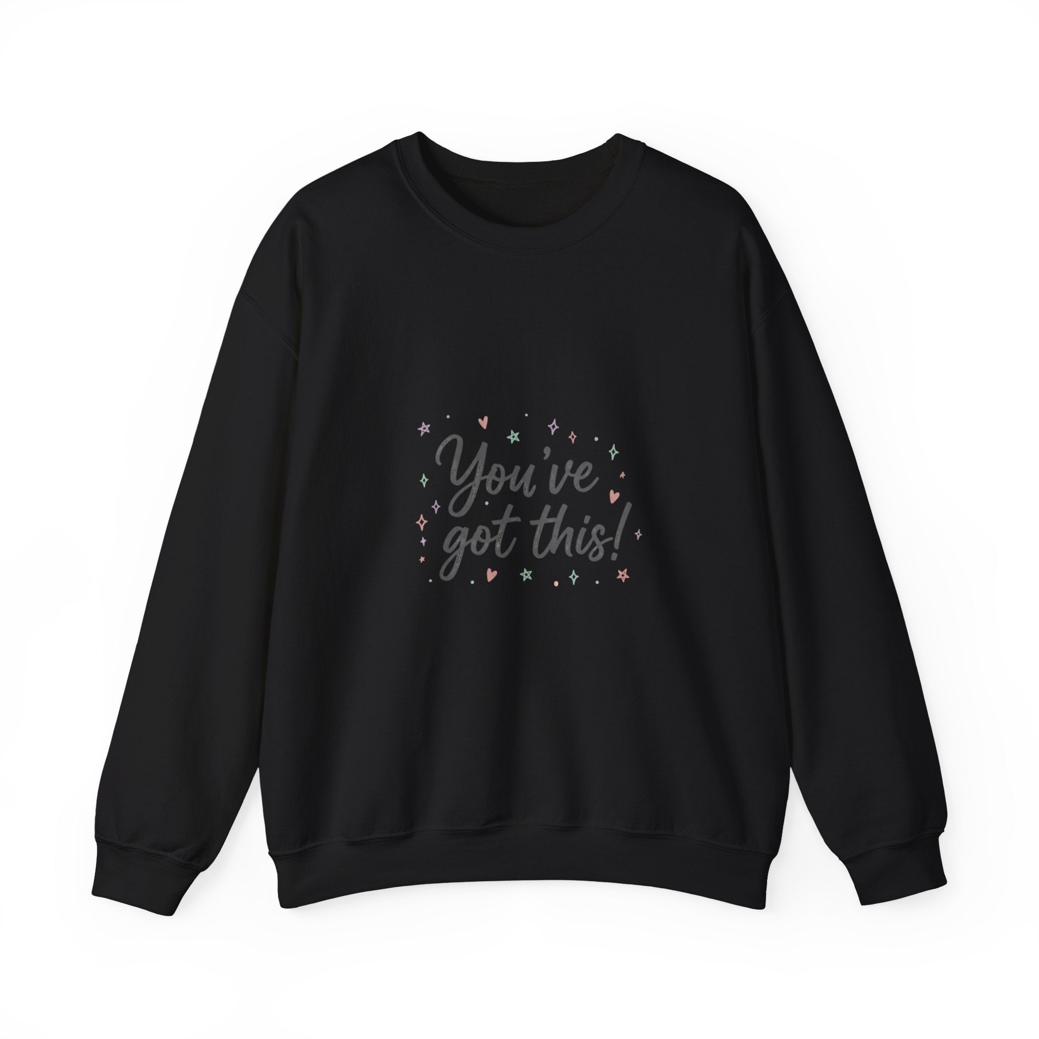 You’ve Got This Crewneck Sweatshirt | messy script design, hand lettering shirt