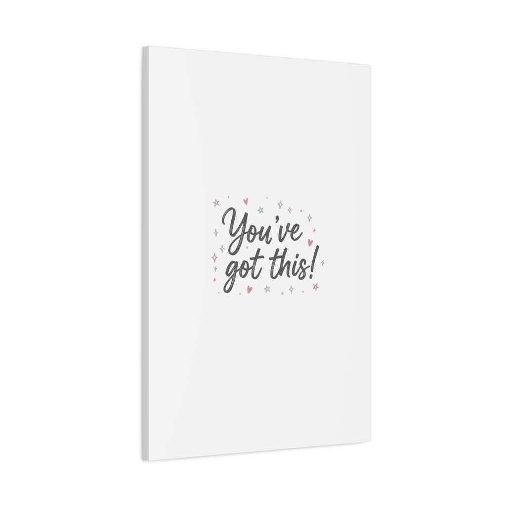 You've Got This Canvas, hand lettering messy script, pastel doodle wall art