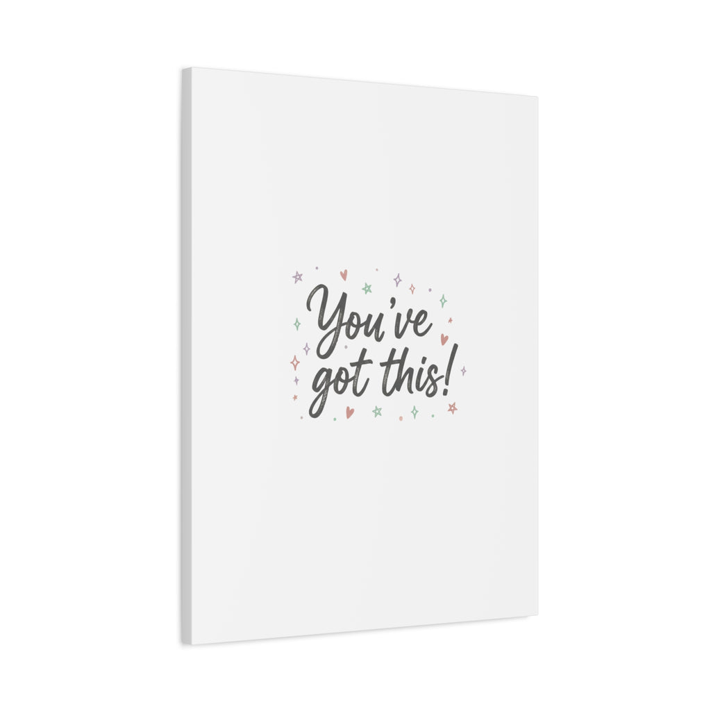 You've Got This Canvas, hand lettering messy script, pastel doodle wall art