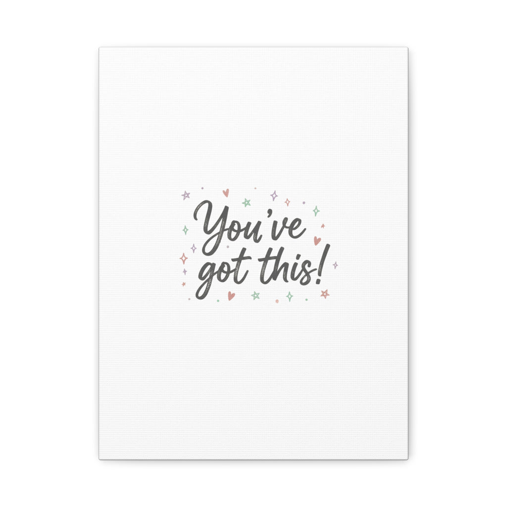 You've Got This Canvas, hand lettering messy script, pastel doodle wall art