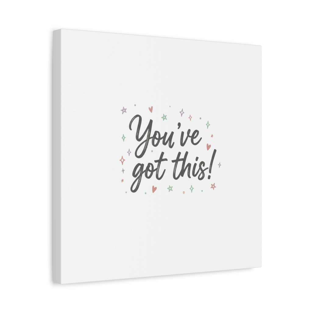 You've Got This Canvas, hand lettering messy script, pastel doodle wall art