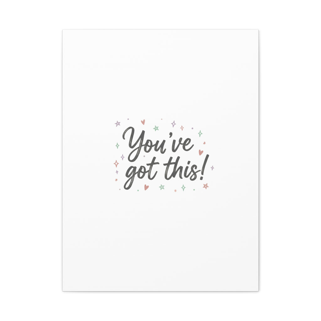 You've Got This Canvas, hand lettering messy script, pastel doodle wall art