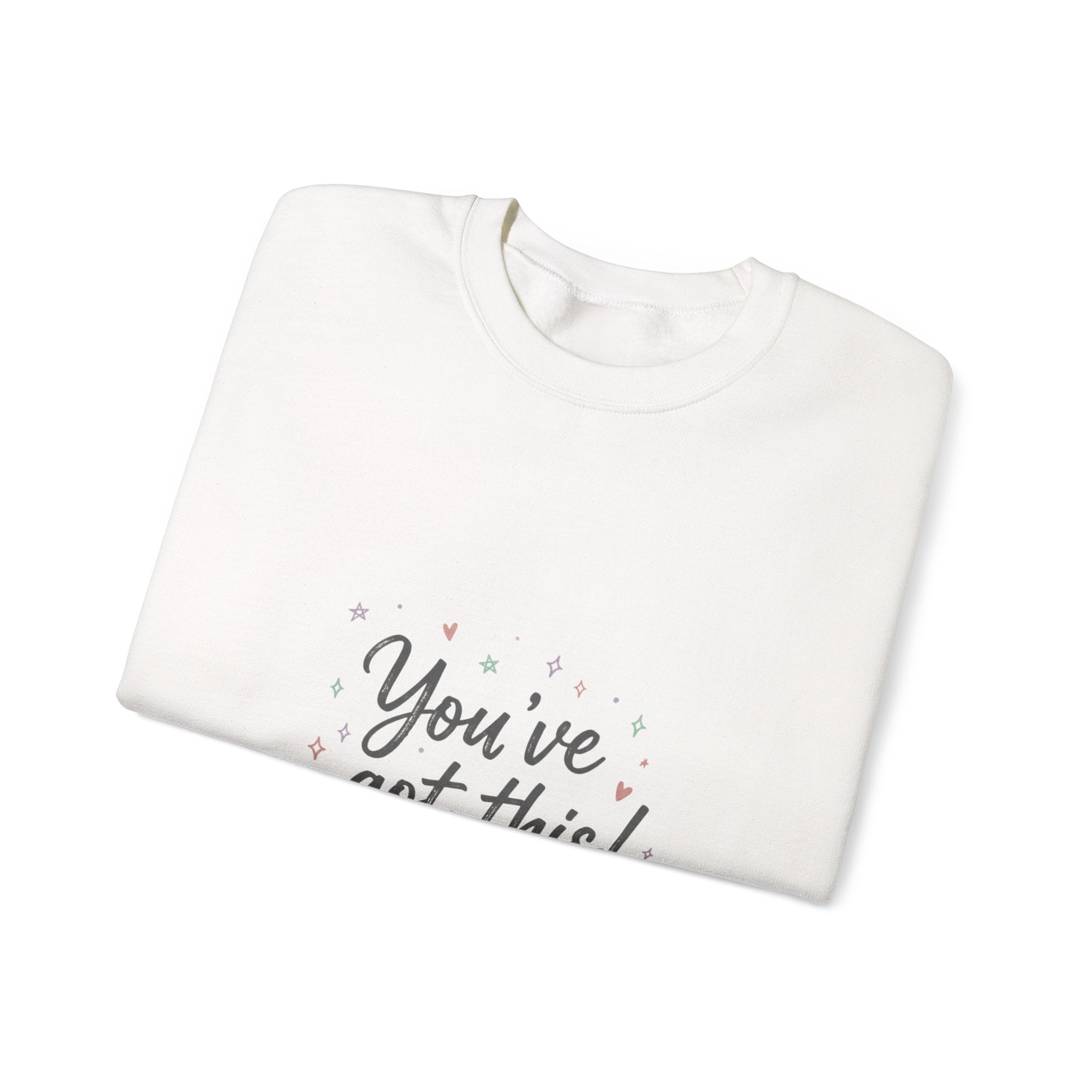 You’ve Got This Crewneck Sweatshirt | messy script design, hand lettering shirt