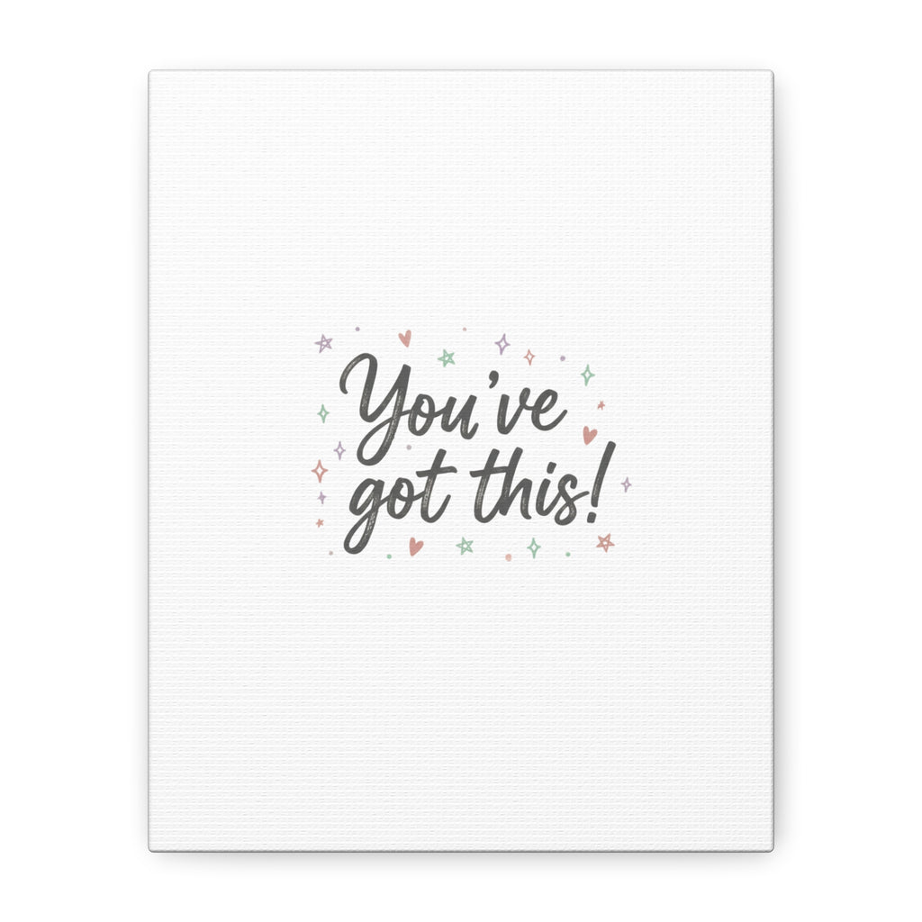 You've Got This Canvas, hand lettering messy script, pastel doodle wall art