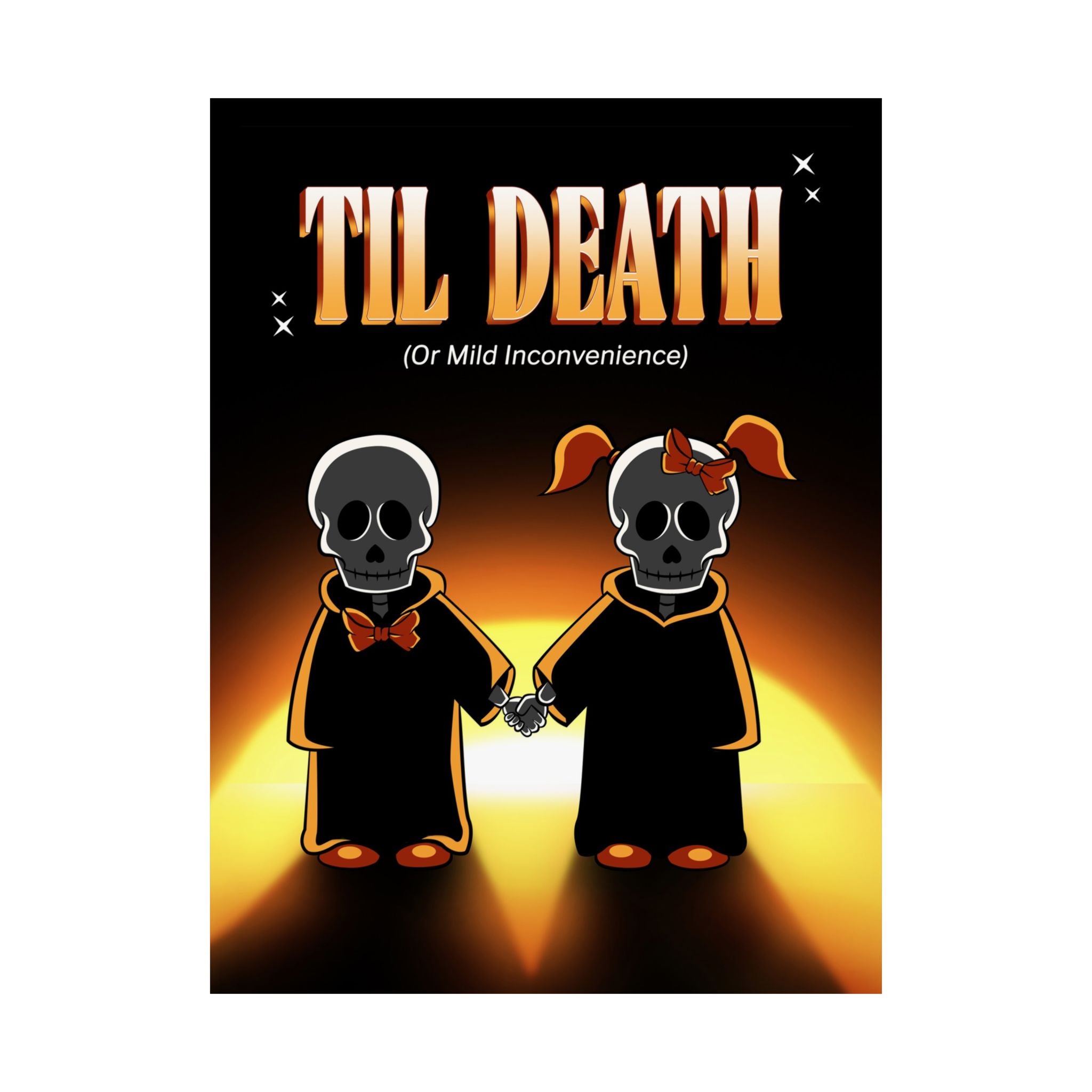 Til Death...or Mild Inconvenience Matte Poster — Cute Skeleton Reaper Couple Sunset Art