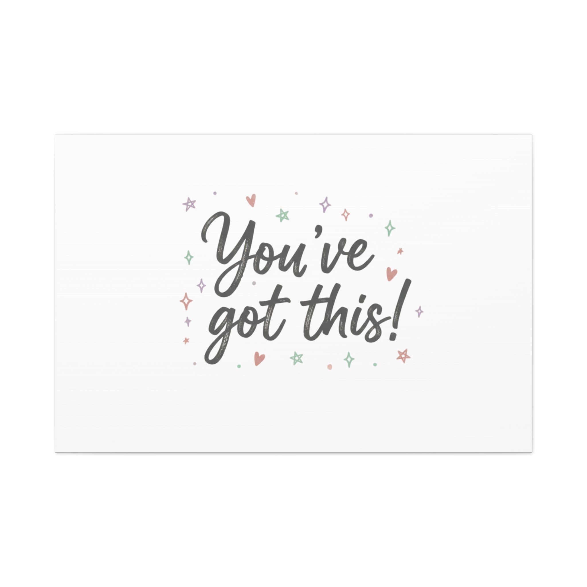 You've Got This Canvas, hand lettering messy script, pastel doodle wall art