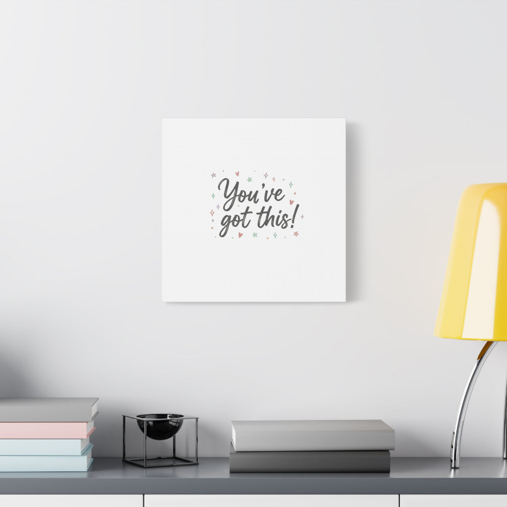 You've Got This Canvas, hand lettering messy script, pastel doodle wall art