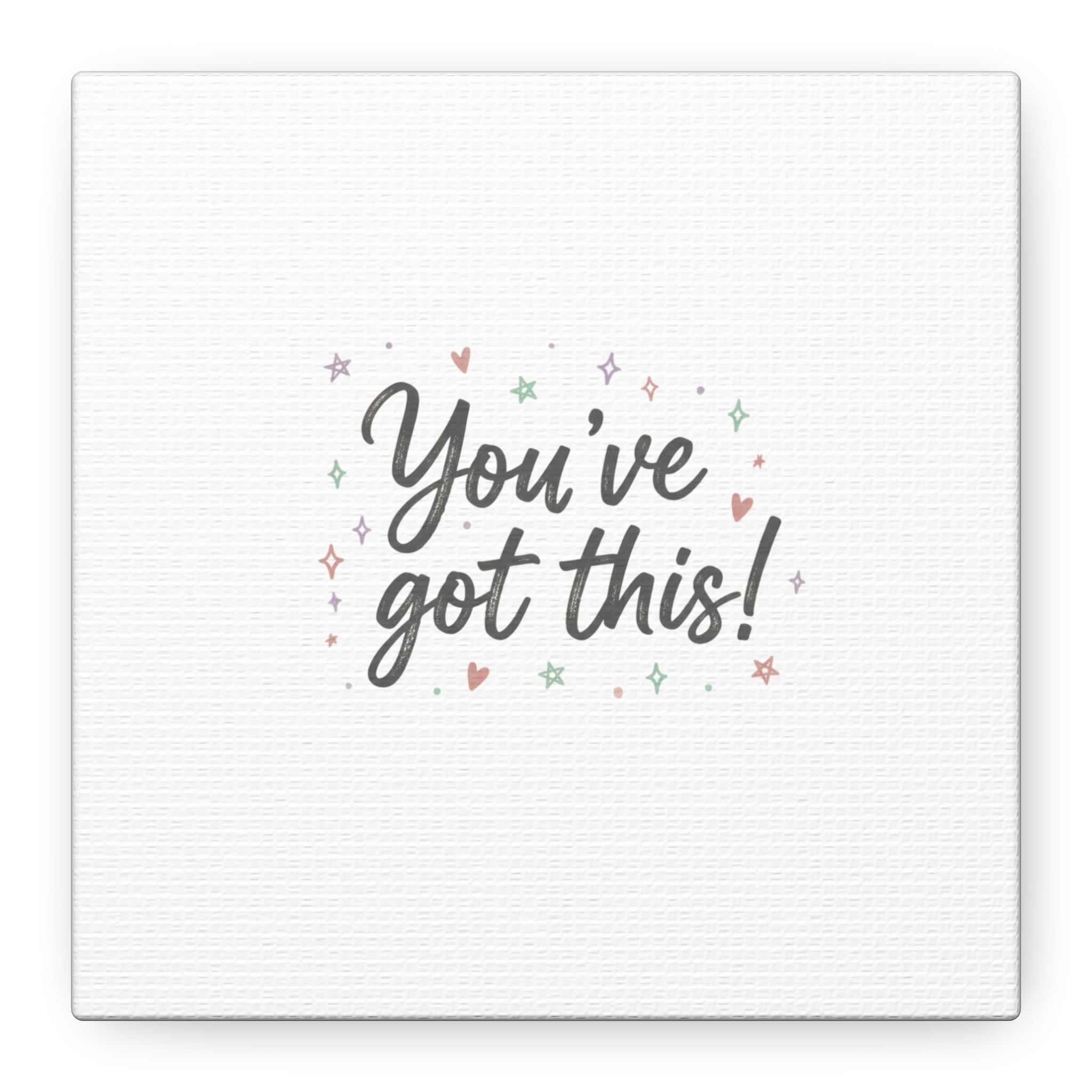 You've Got This Canvas, hand lettering messy script, pastel doodle wall art