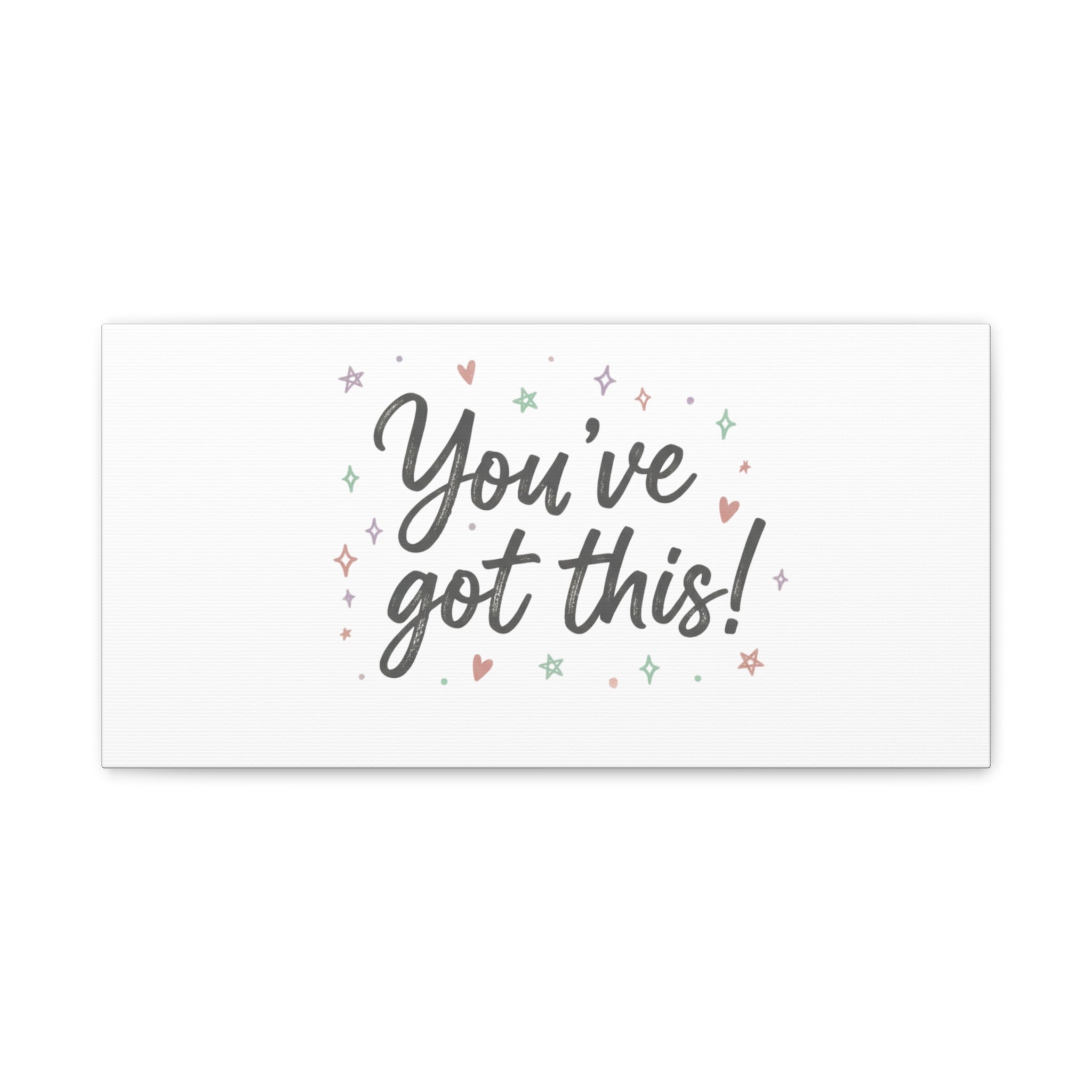 You've Got This Canvas, hand lettering messy script, pastel doodle wall art