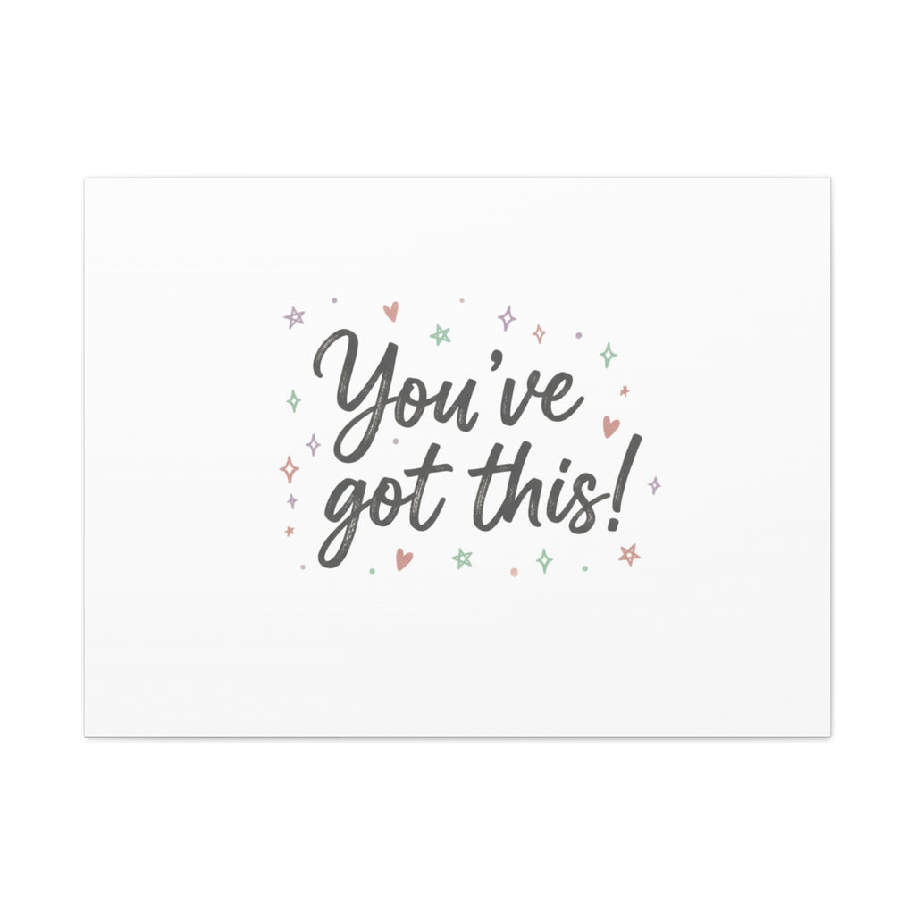You've Got This Canvas, hand lettering messy script, pastel doodle wall art