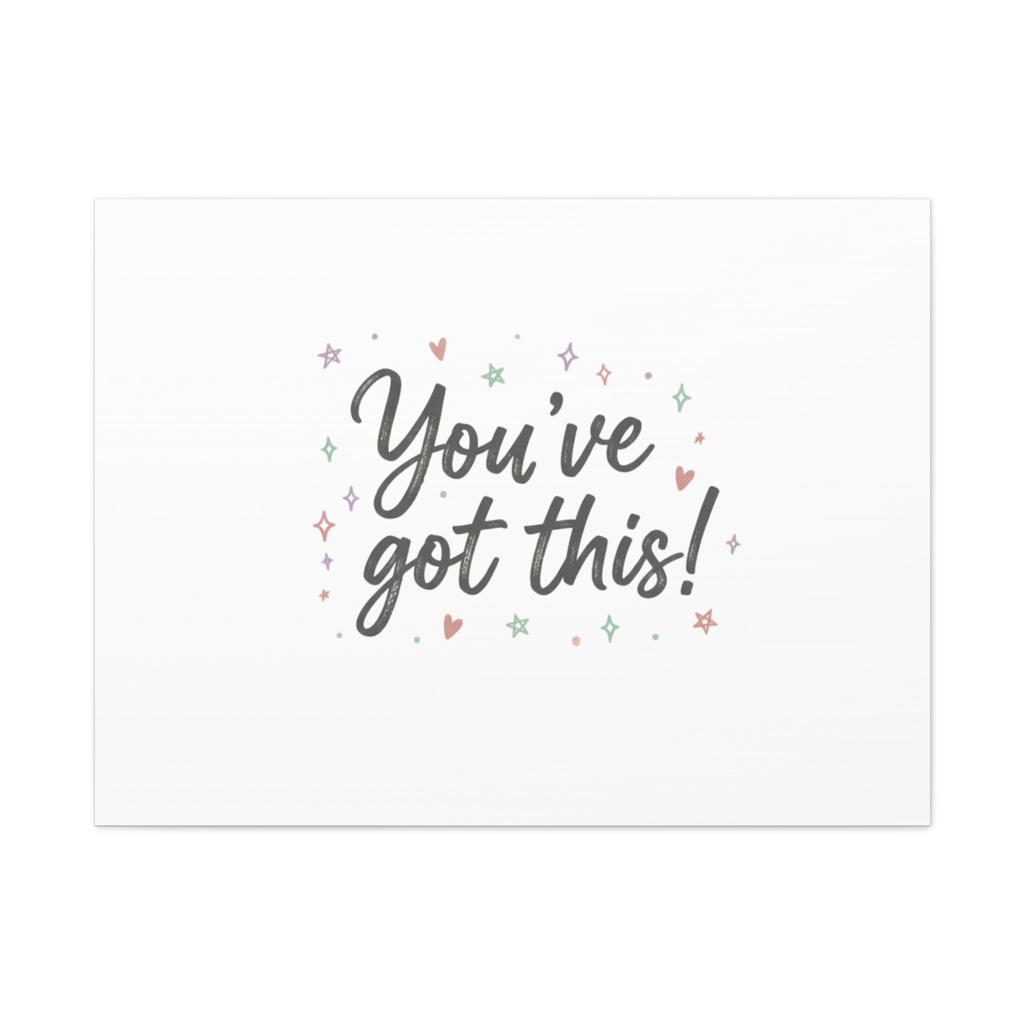 You've Got This Canvas, hand lettering messy script, pastel doodle wall art