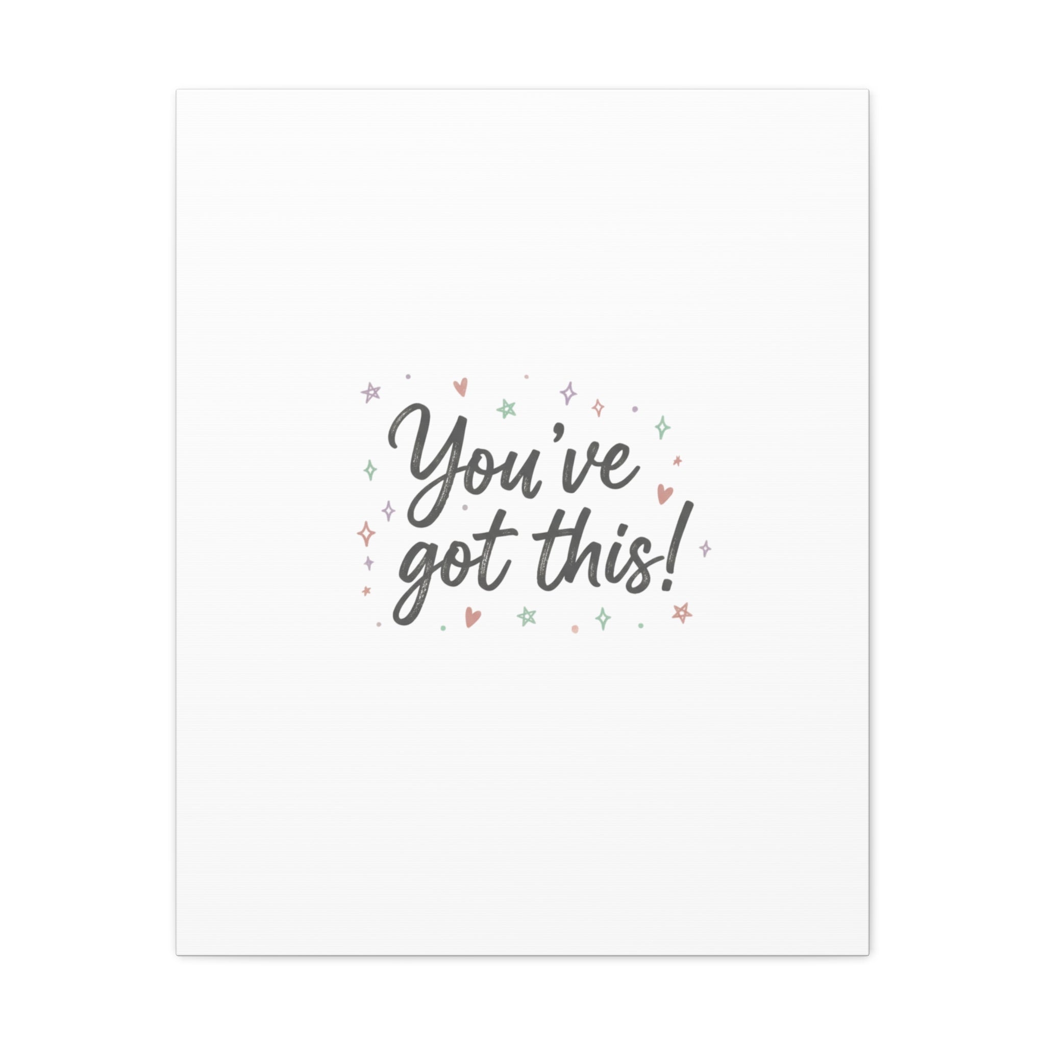 You've Got This Canvas, hand lettering messy script, pastel doodle wall art