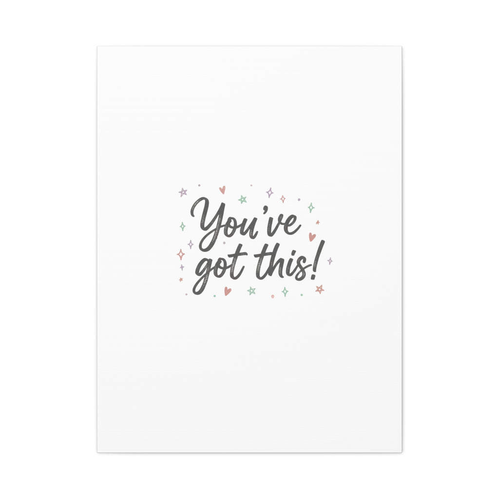 You've Got This Canvas, hand lettering messy script, pastel doodle wall art